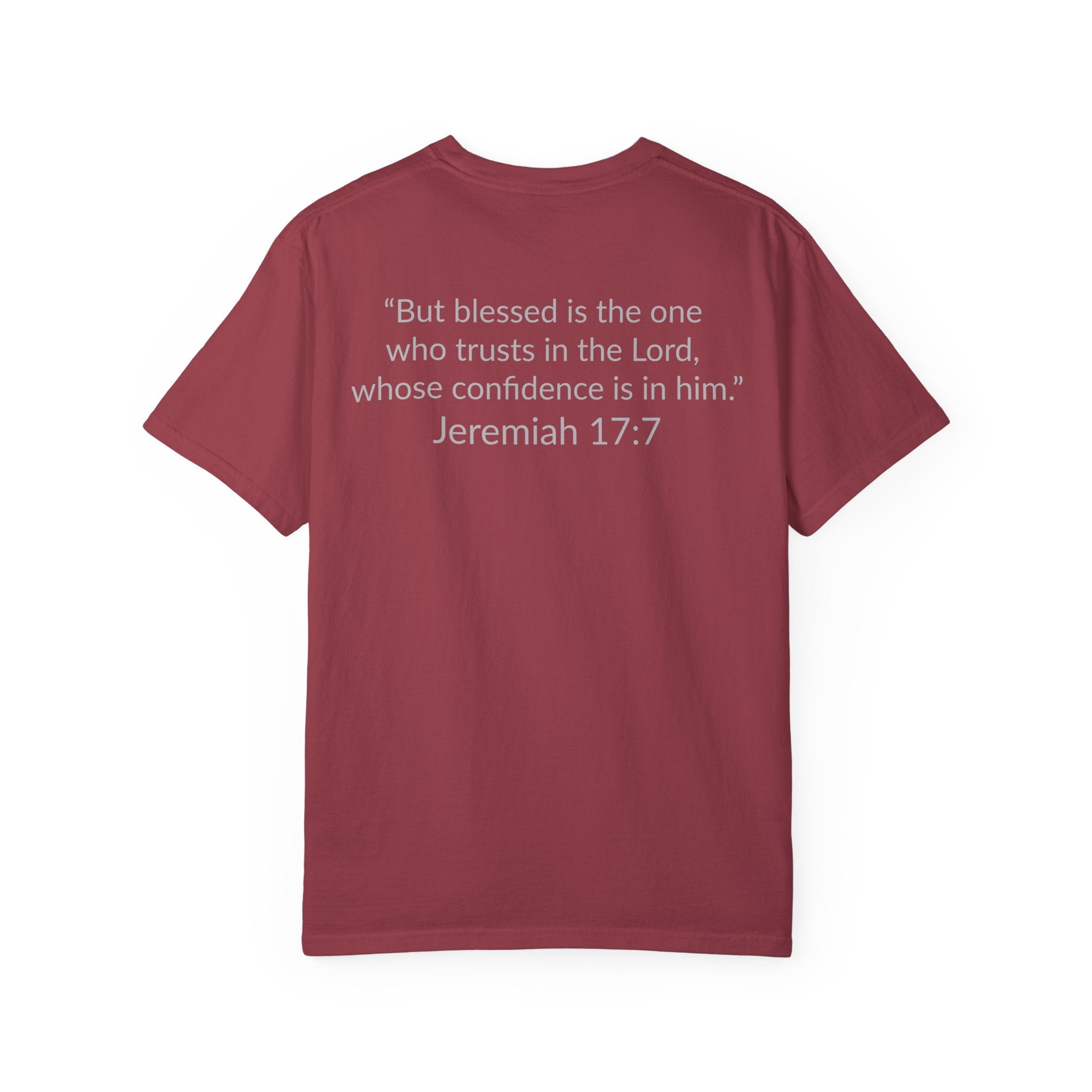 BLESSED! Unisex Garment-Dyed T-shirt | (Jeremiah. 17:7)