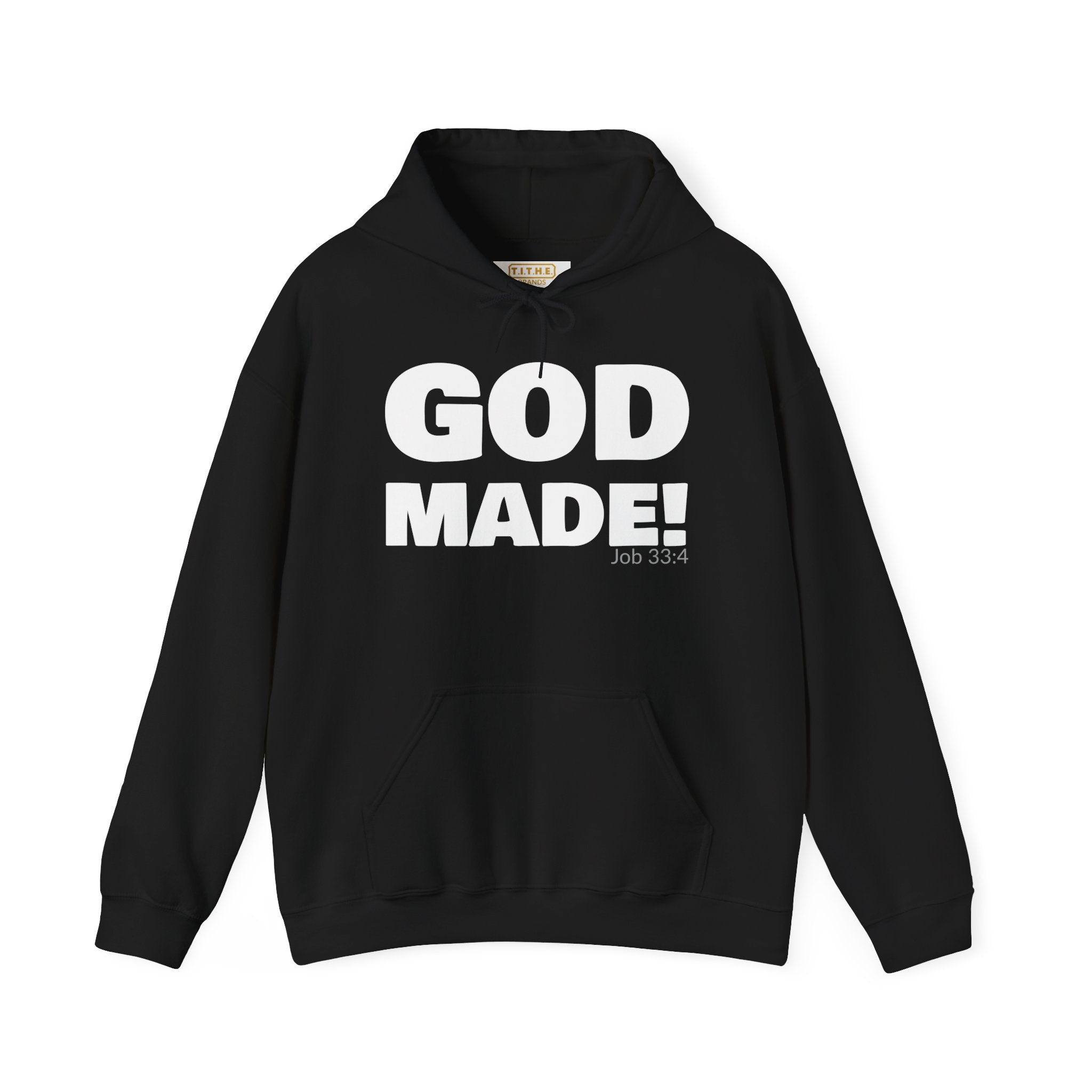 GOD MADE! Collection | Hoodie | (Job 33:4)