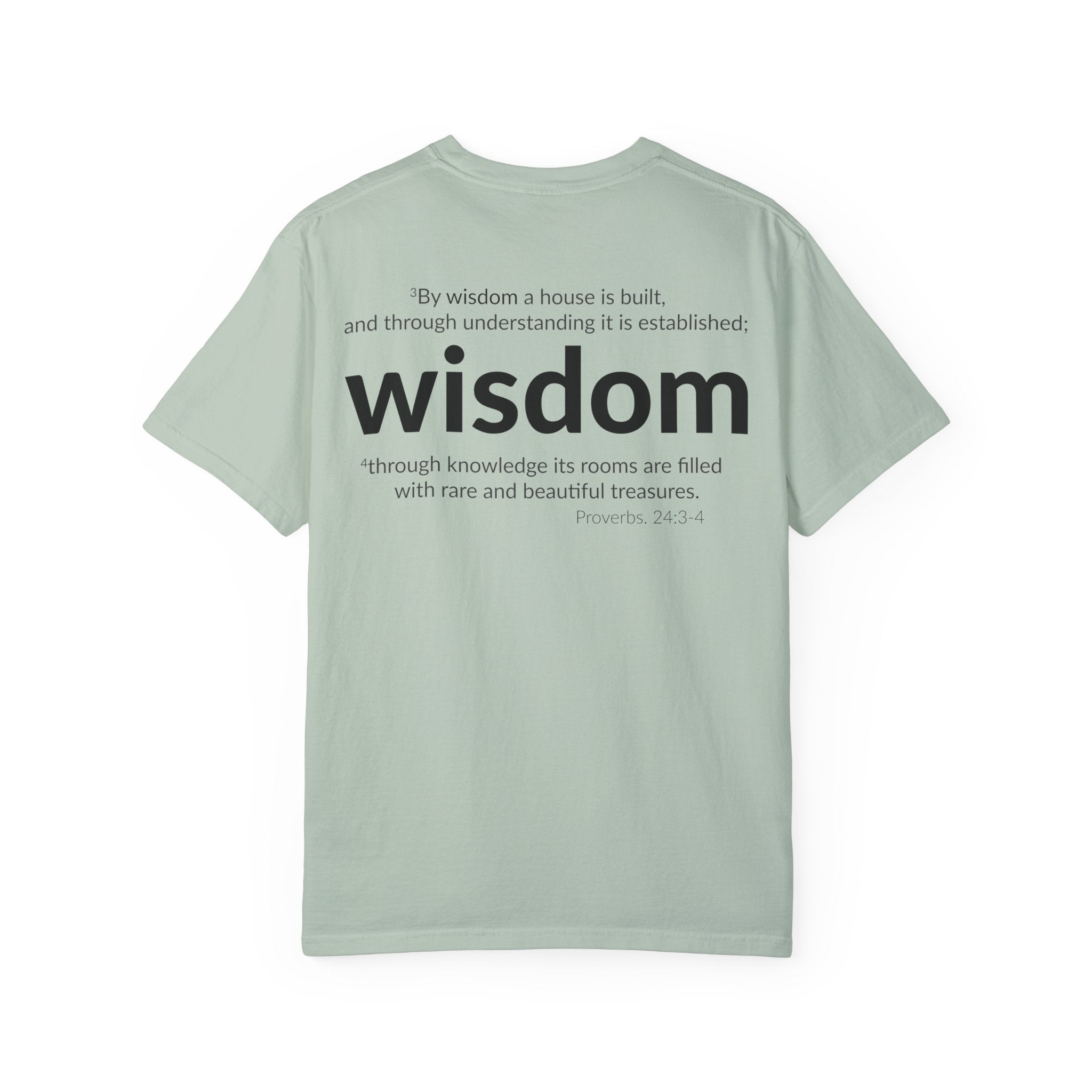 WISDOM | Faithware Collection – T-Shirt | Proverbs 24:3-4