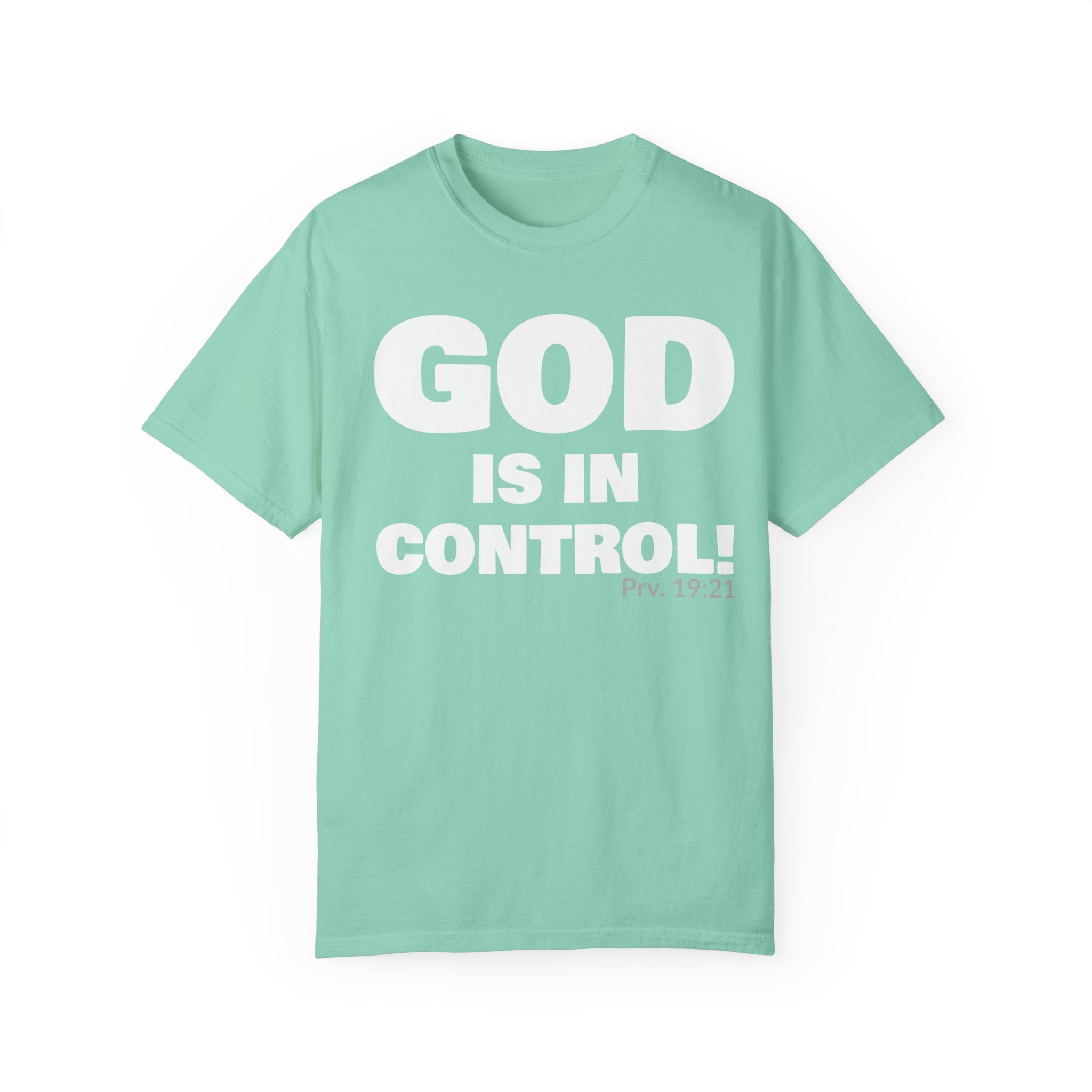 GOD IS IN CONTROL! Collection | Unisex T-Shirt | (Proverbs 19:21)