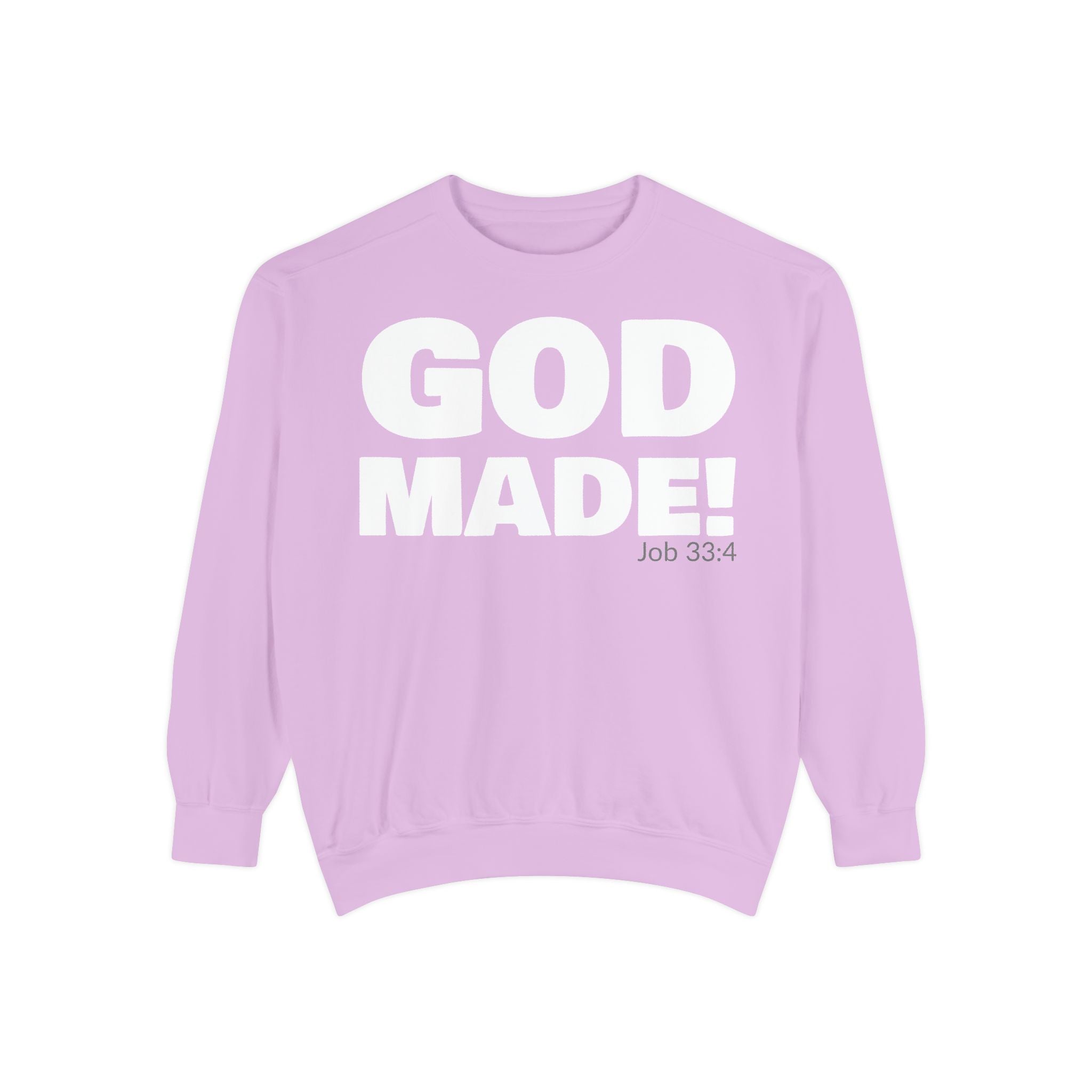 GOD MADE! Collection - Sweatshirt | Job 33:4