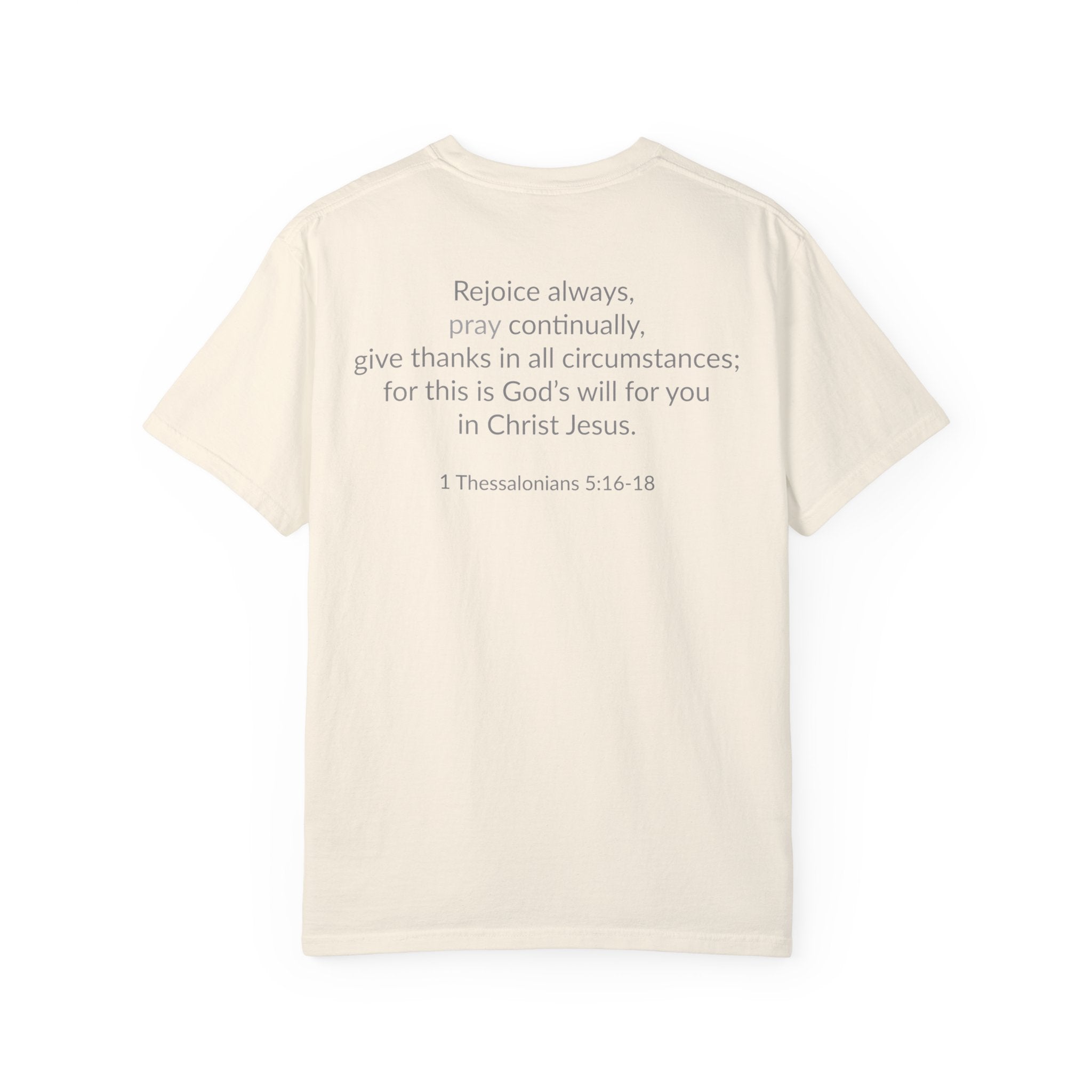 PRAY! Collection T-Shirt | (Thessalonians 5:16-18)