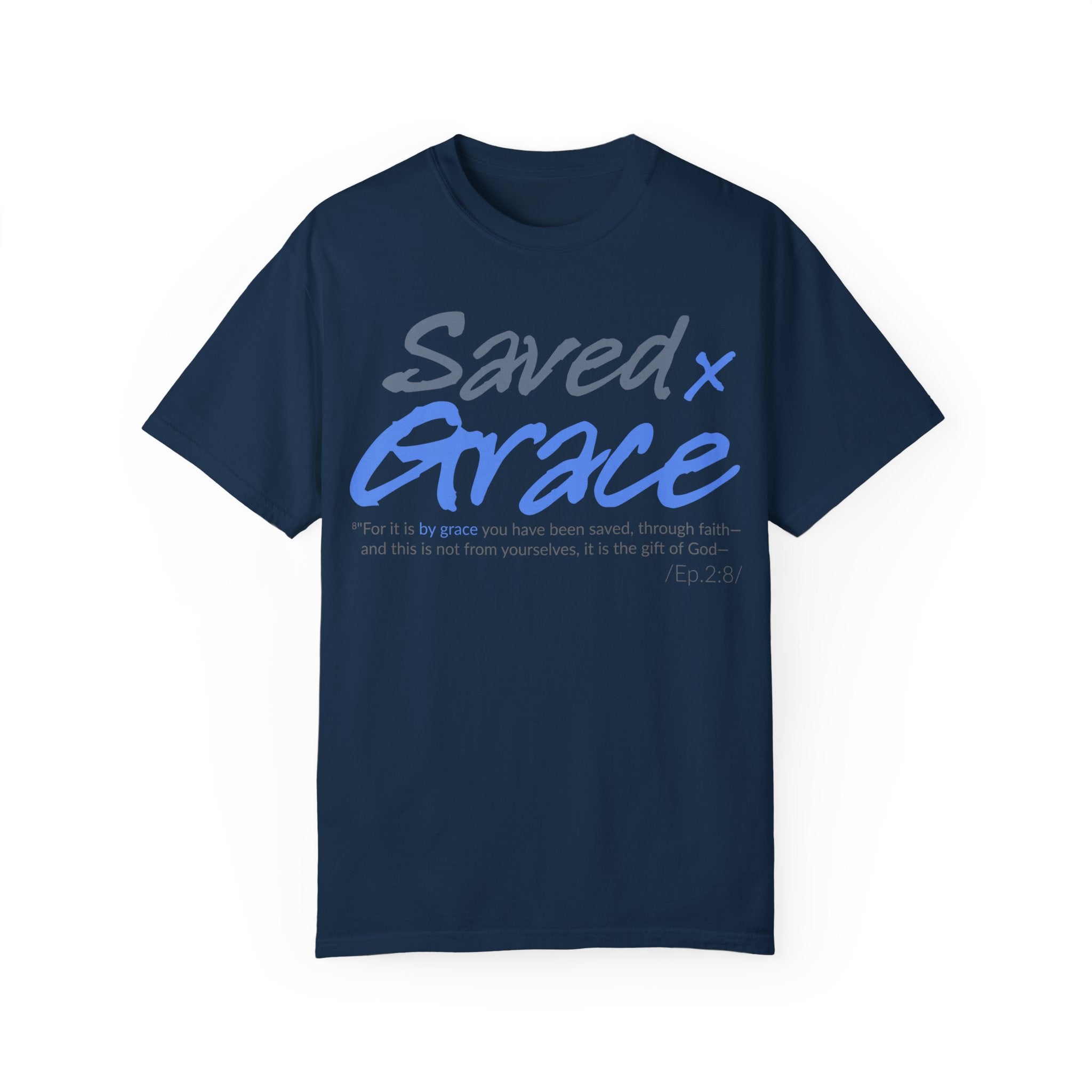 SAVED x GRACE Faithware Collection Unisex T-shirt | (Ephesians 2:8)
