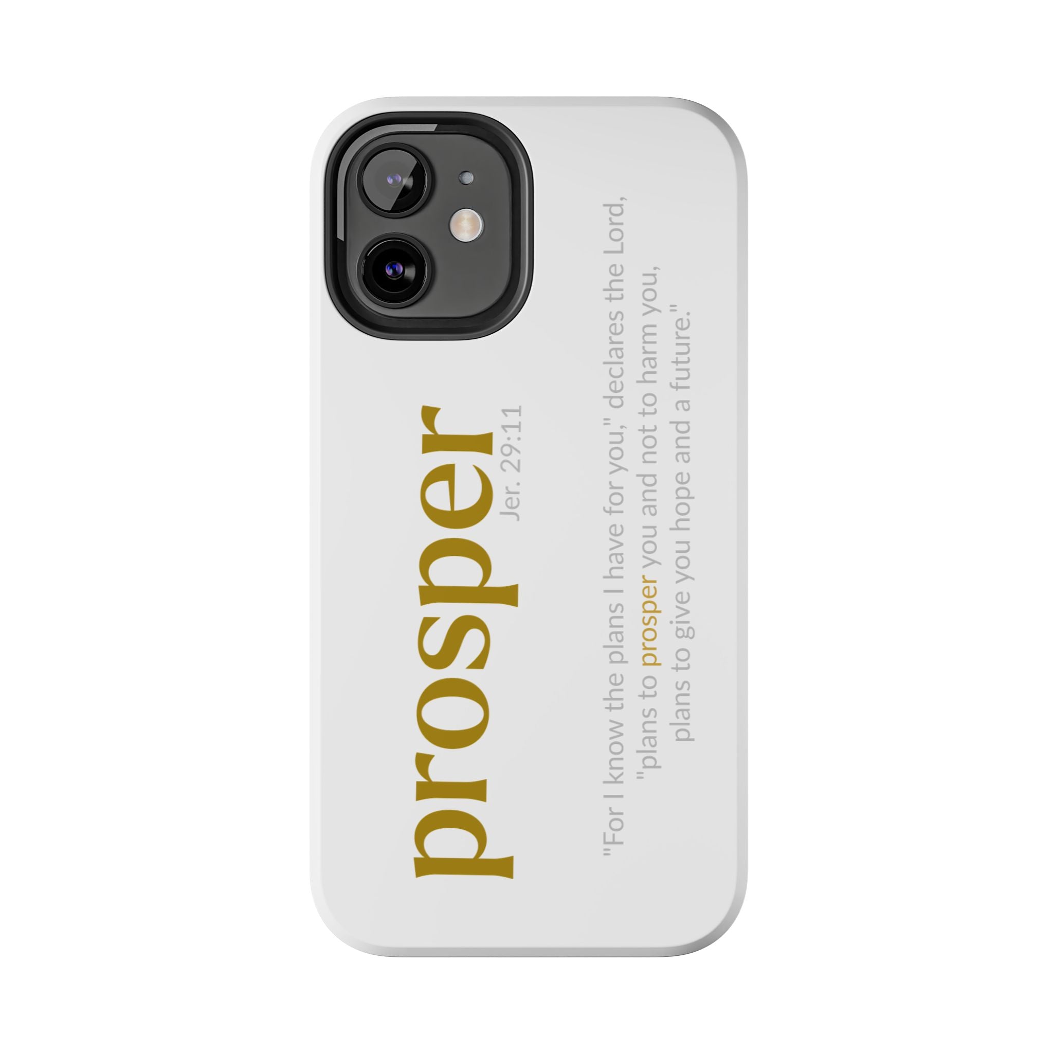 PROSPER 29:11 COLLECTION | Tough Phone Case | (Jeremiah 29:11)