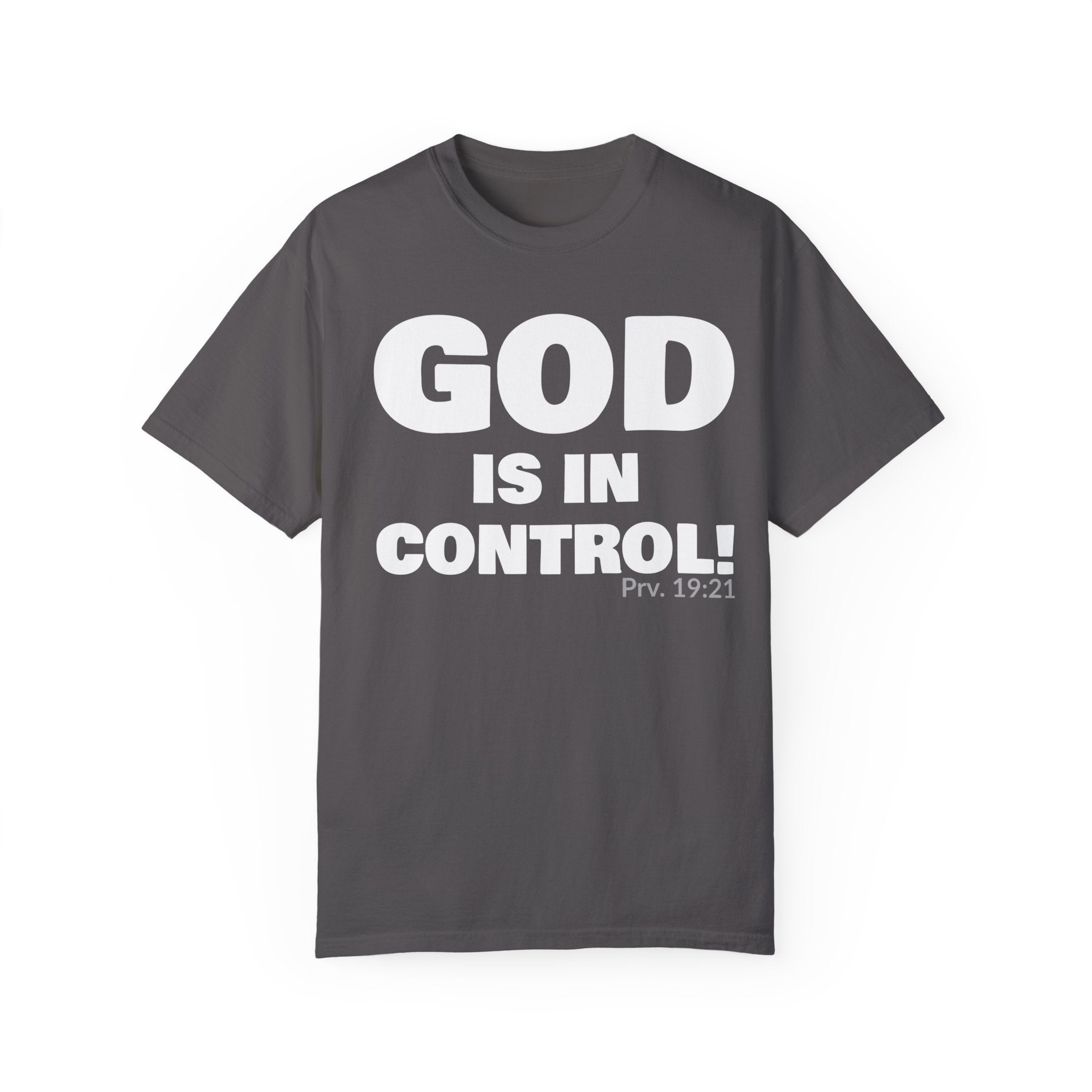 GOD IS IN CONTROL! Collection | Unisex T-Shirt | (Proverbs 19:21)