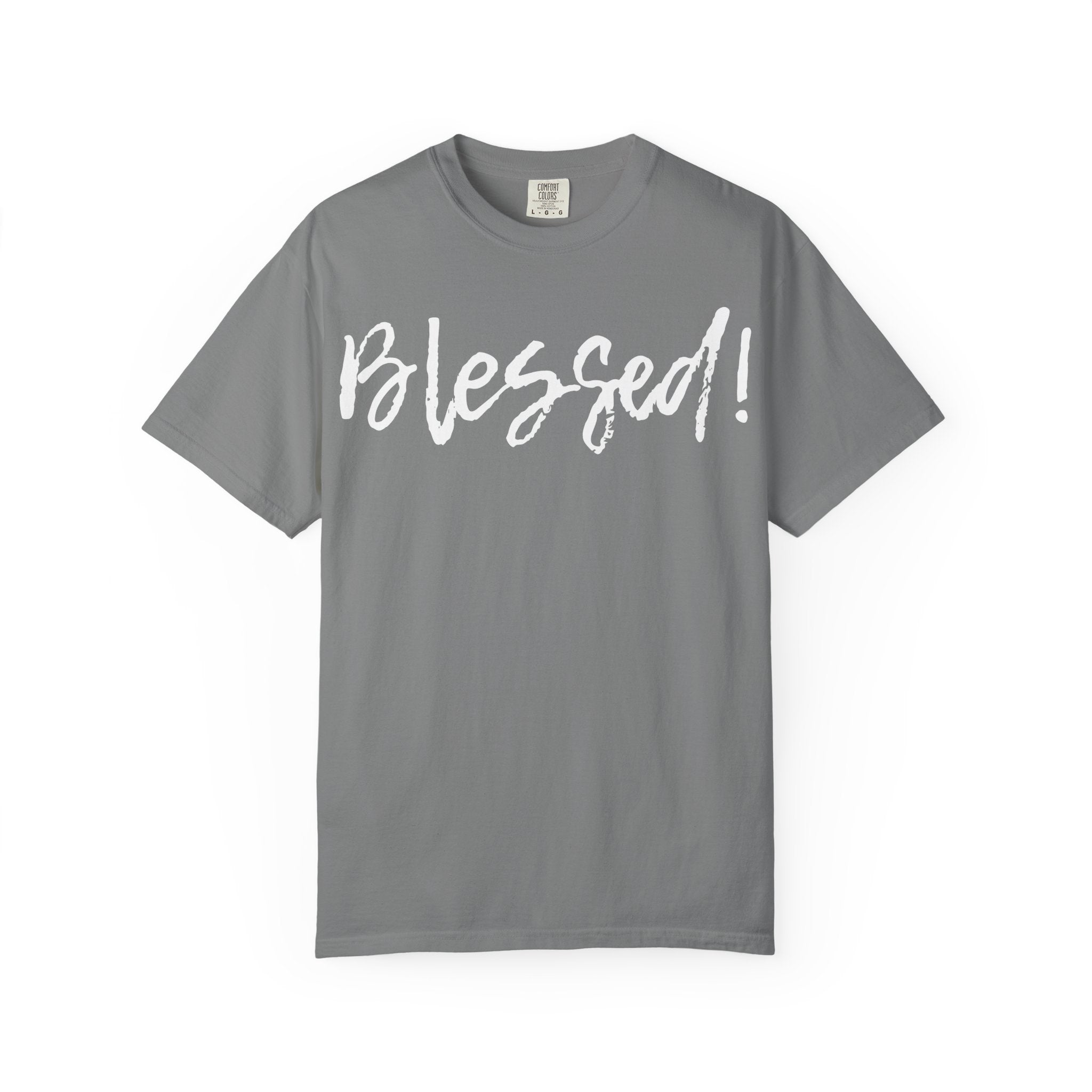 BLESSED! | Unisex Garment-Dyed T-shirt | (Jeremiah 17:7)