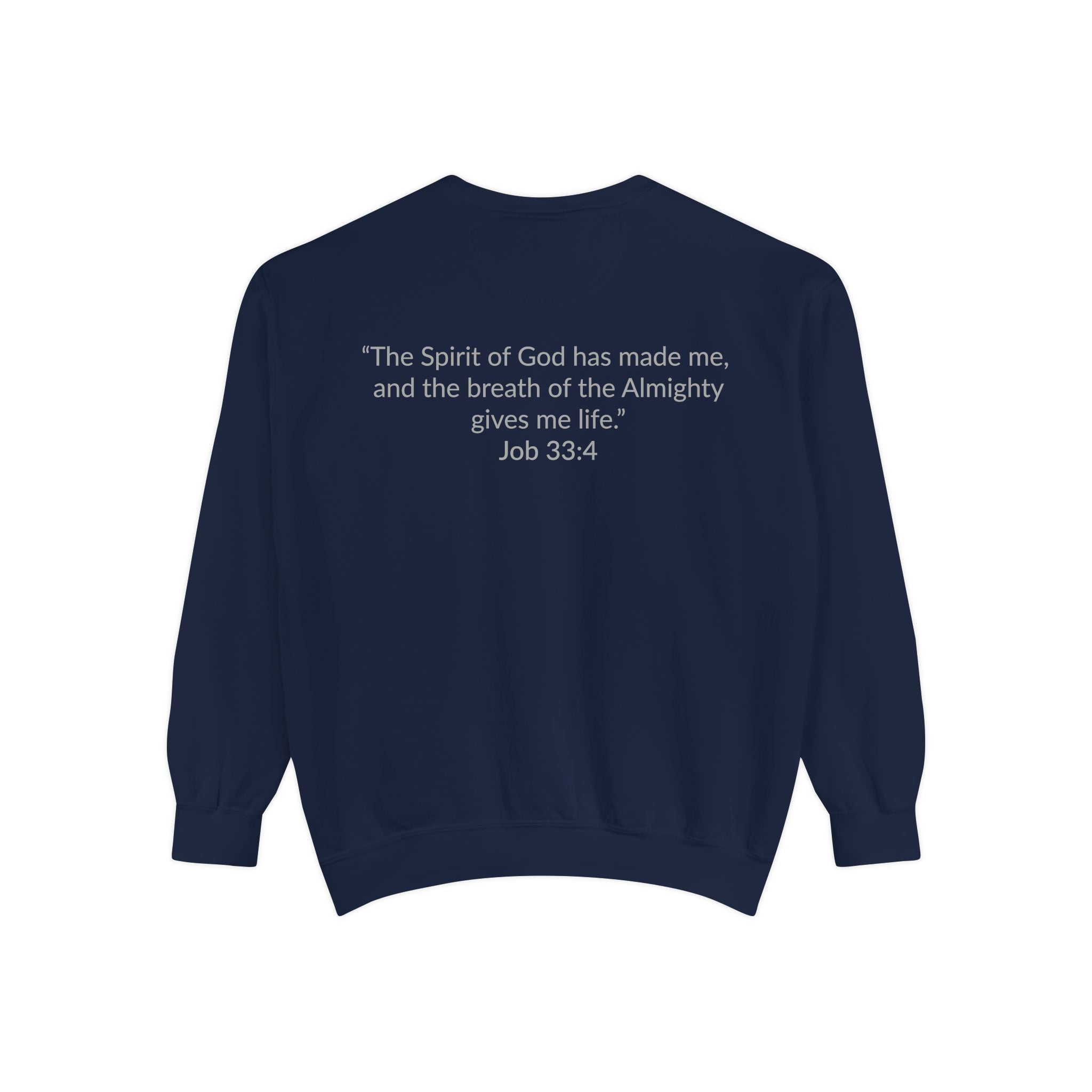 GOD MADE! Collection - Sweatshirt | Job 33:4