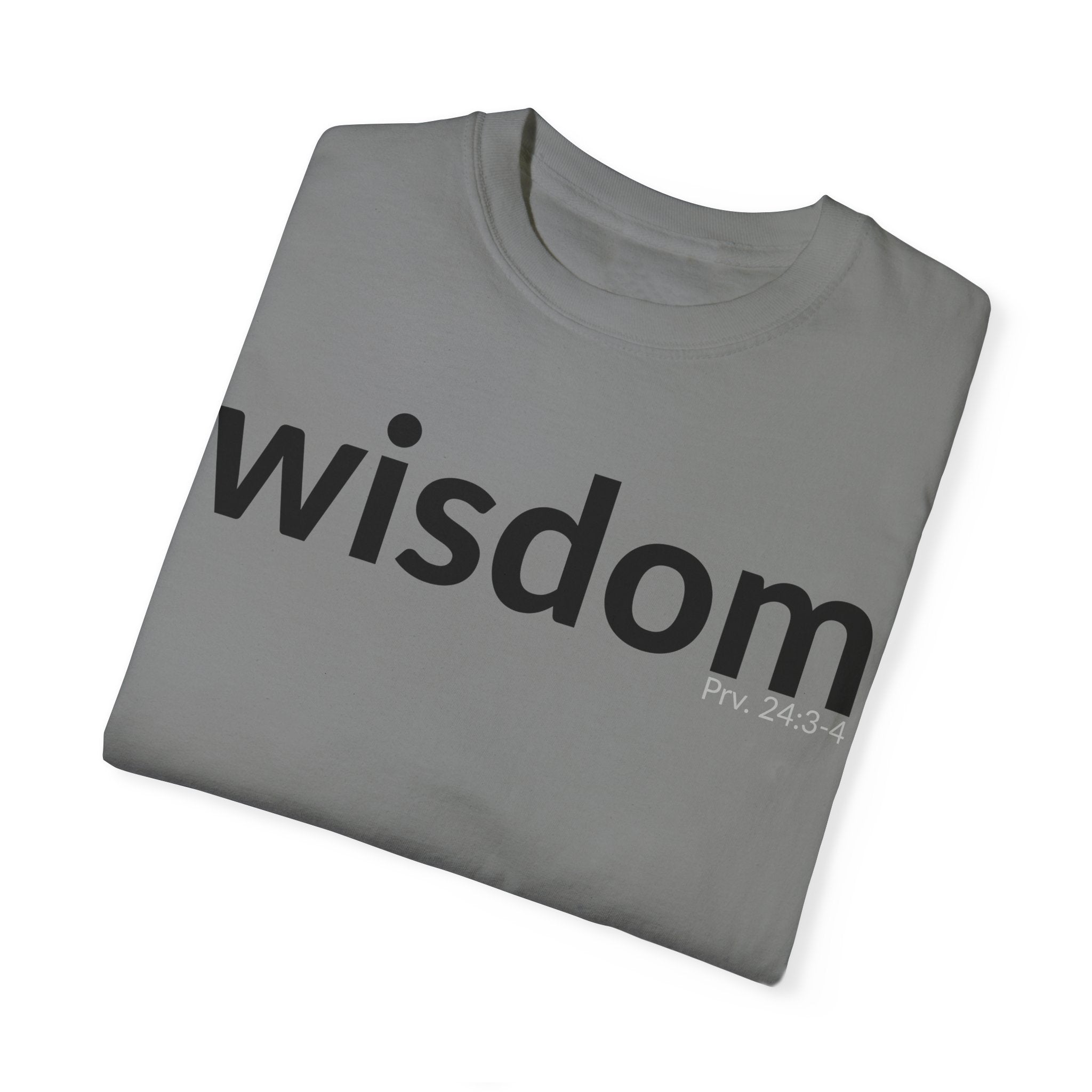 WISDOM | Faithware Collection – T-Shirt | Proverbs 24:3-4