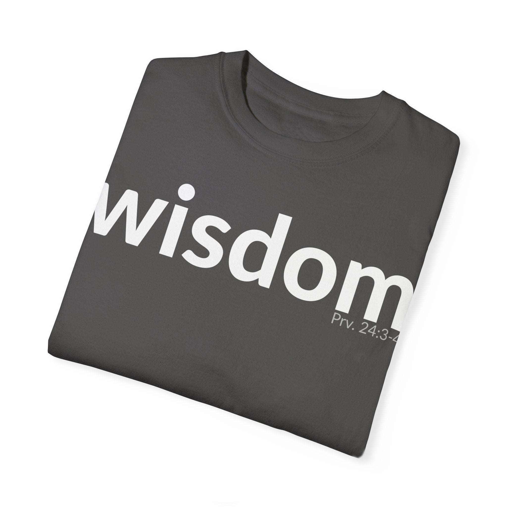 WISDOM | Faithware Collection – T-Shirt | Proverbs 24:3-4