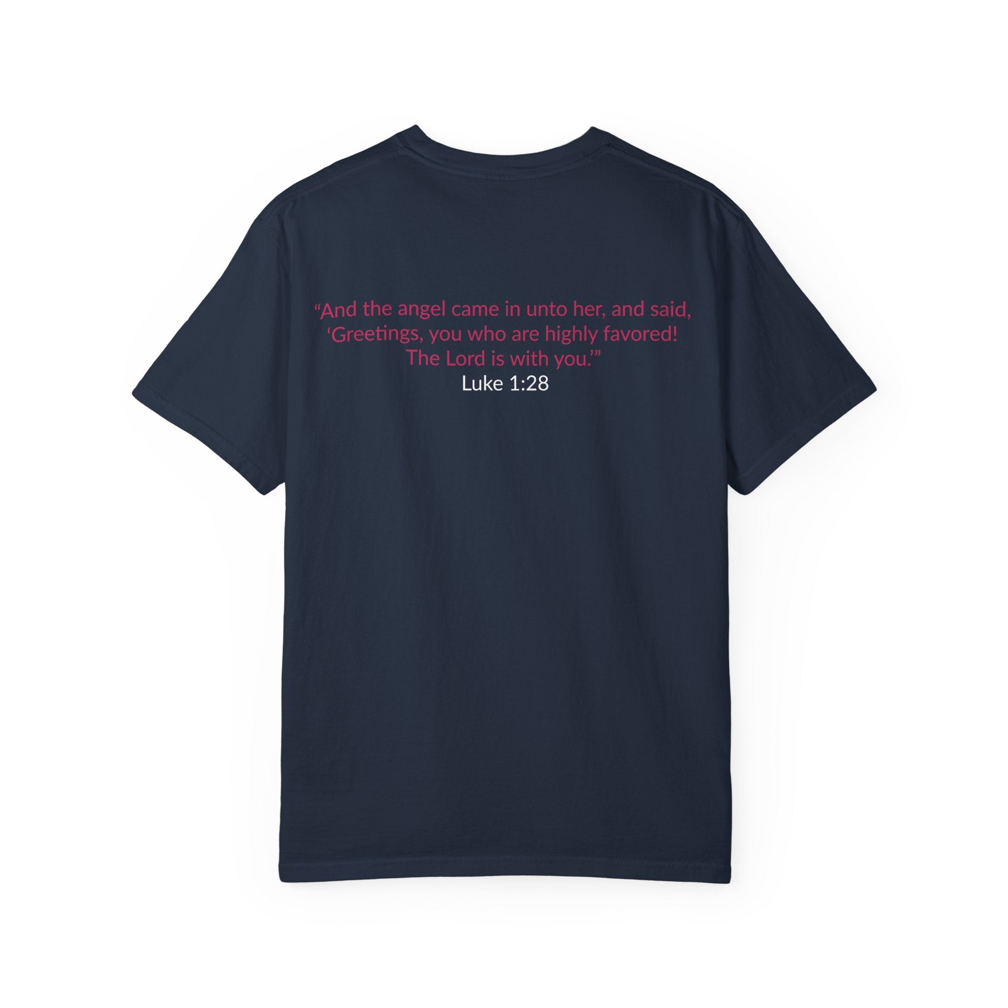 BLESSED! and Highly Favored! Collection | Women's Tee | (Luke 1:28)