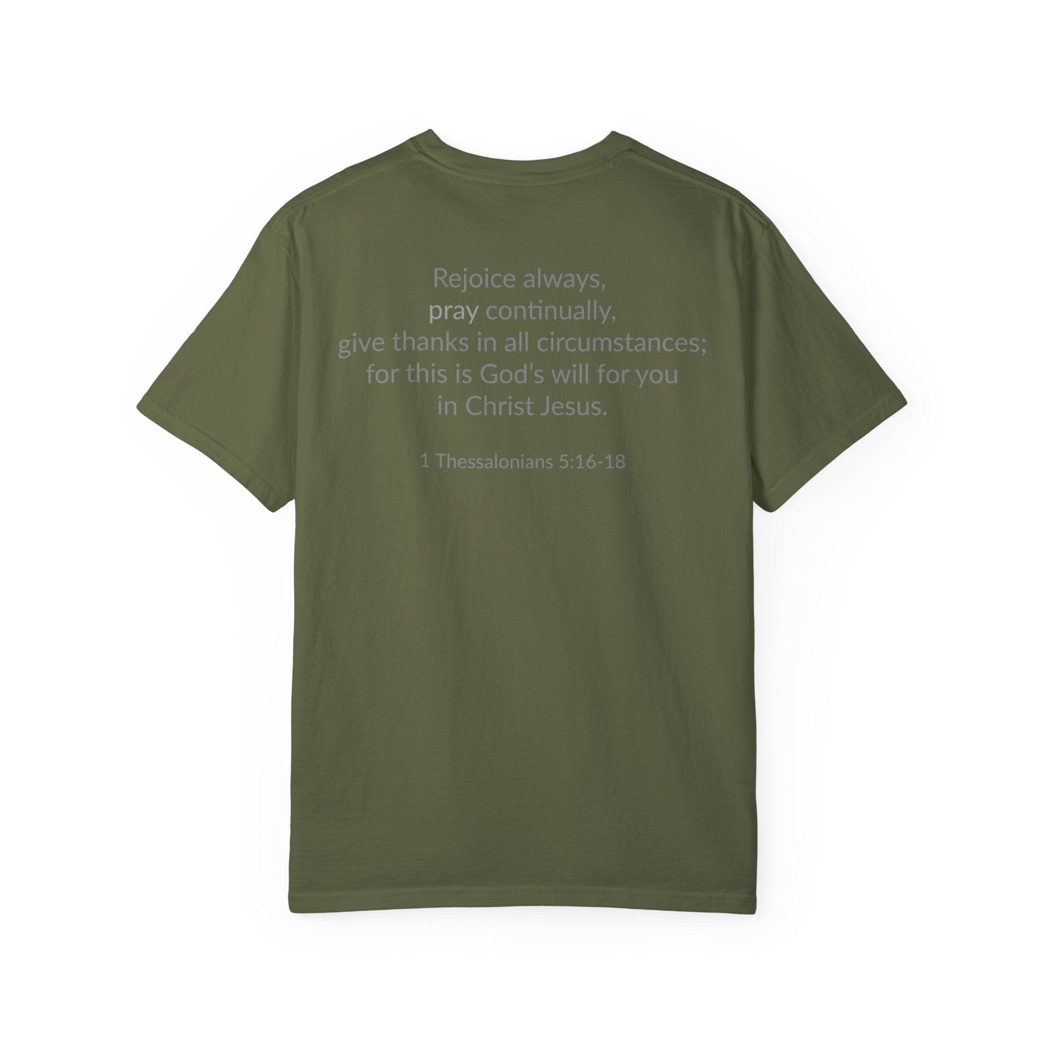 PRAY! Collection T-Shirt | (Thessalonians 5:16-18)