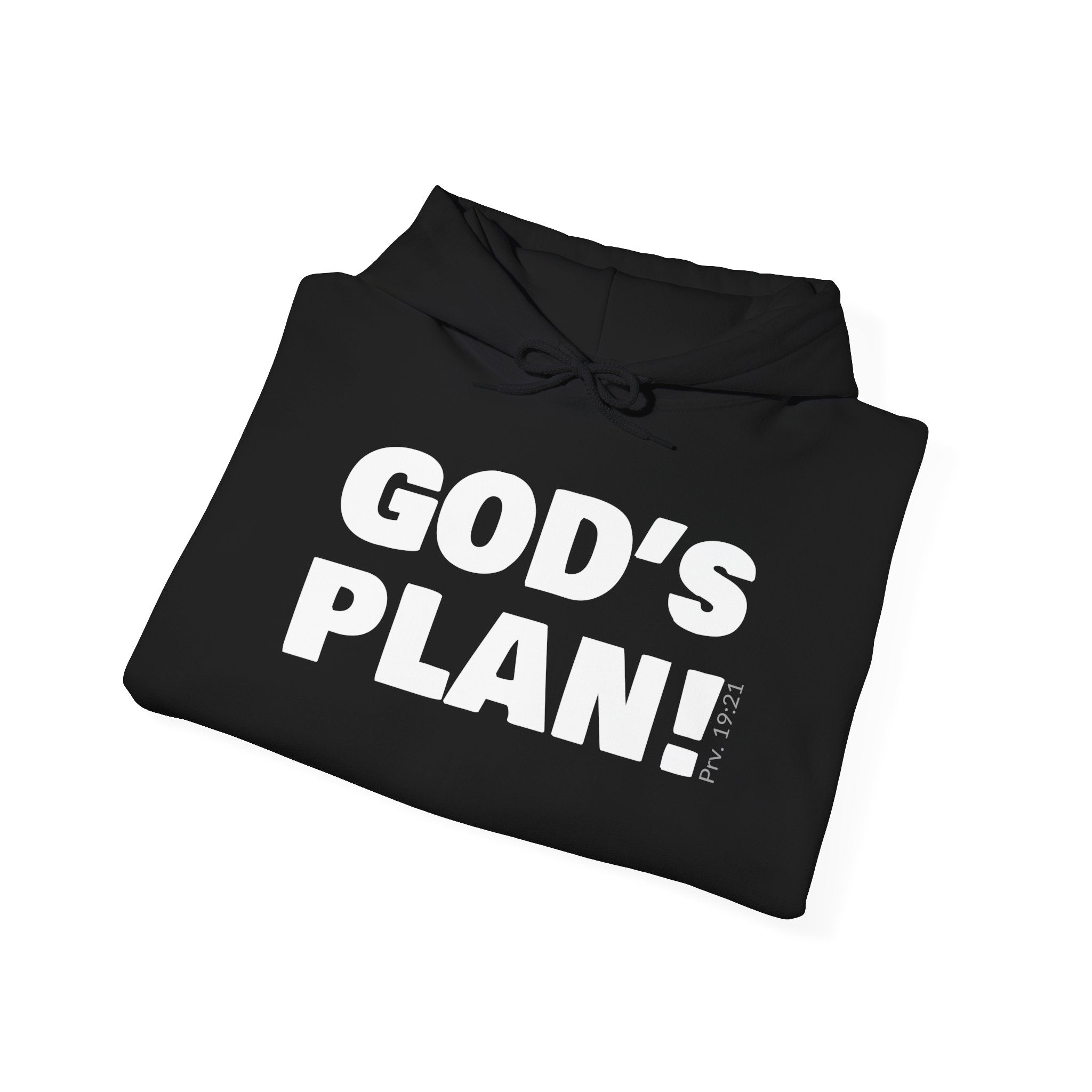 GOD'S PLAN! Collection | Unisex Hoodie | (Proverbs 19:21 )