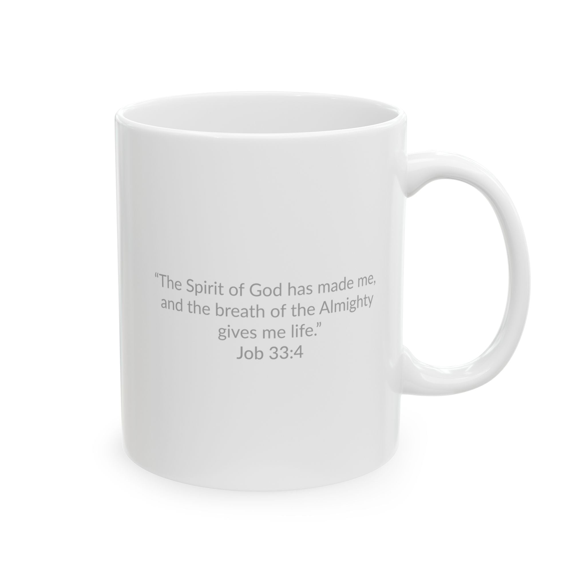 GOD MADE! Collection - Mug | Job 33:4 (white)