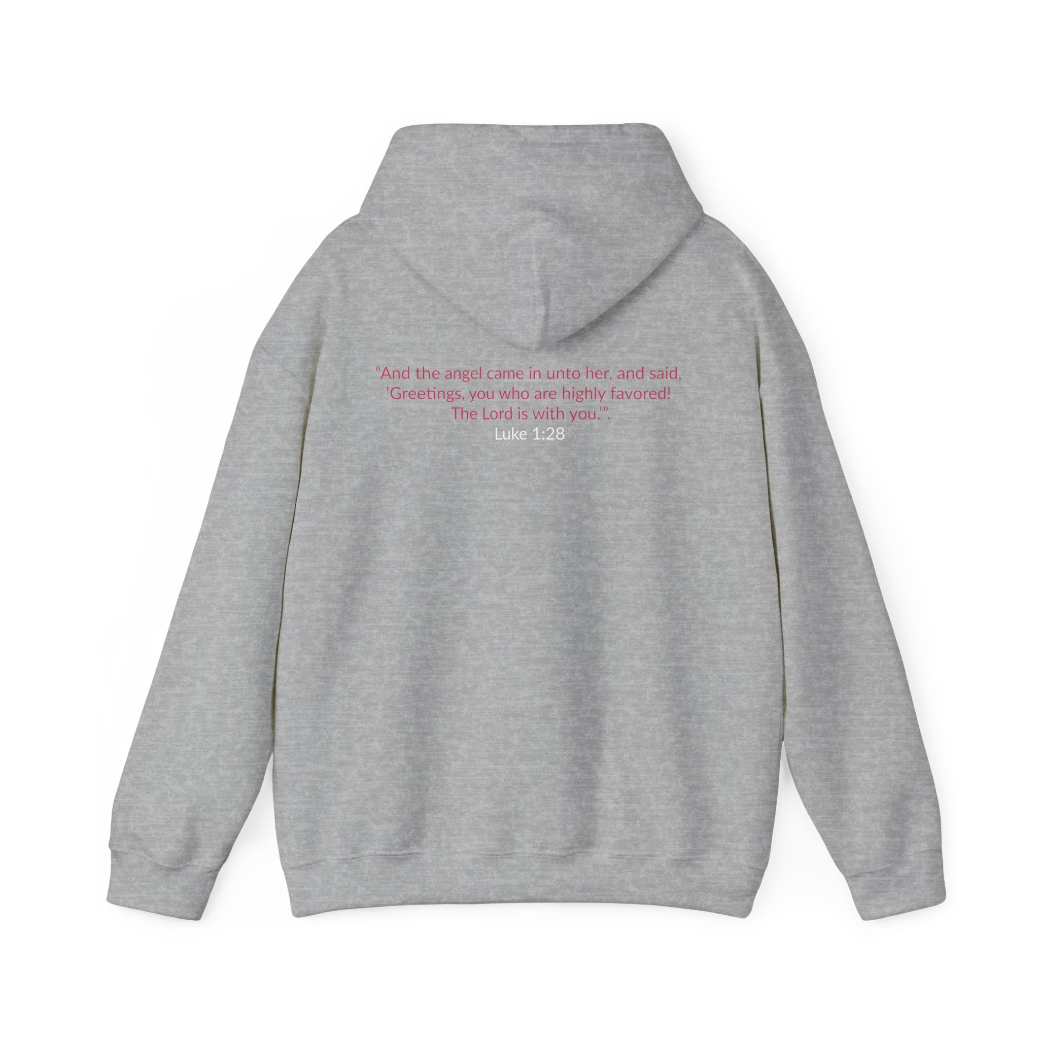 BLESSED! And Highly Favored Collection | Hoodie | (Luke 1:28)