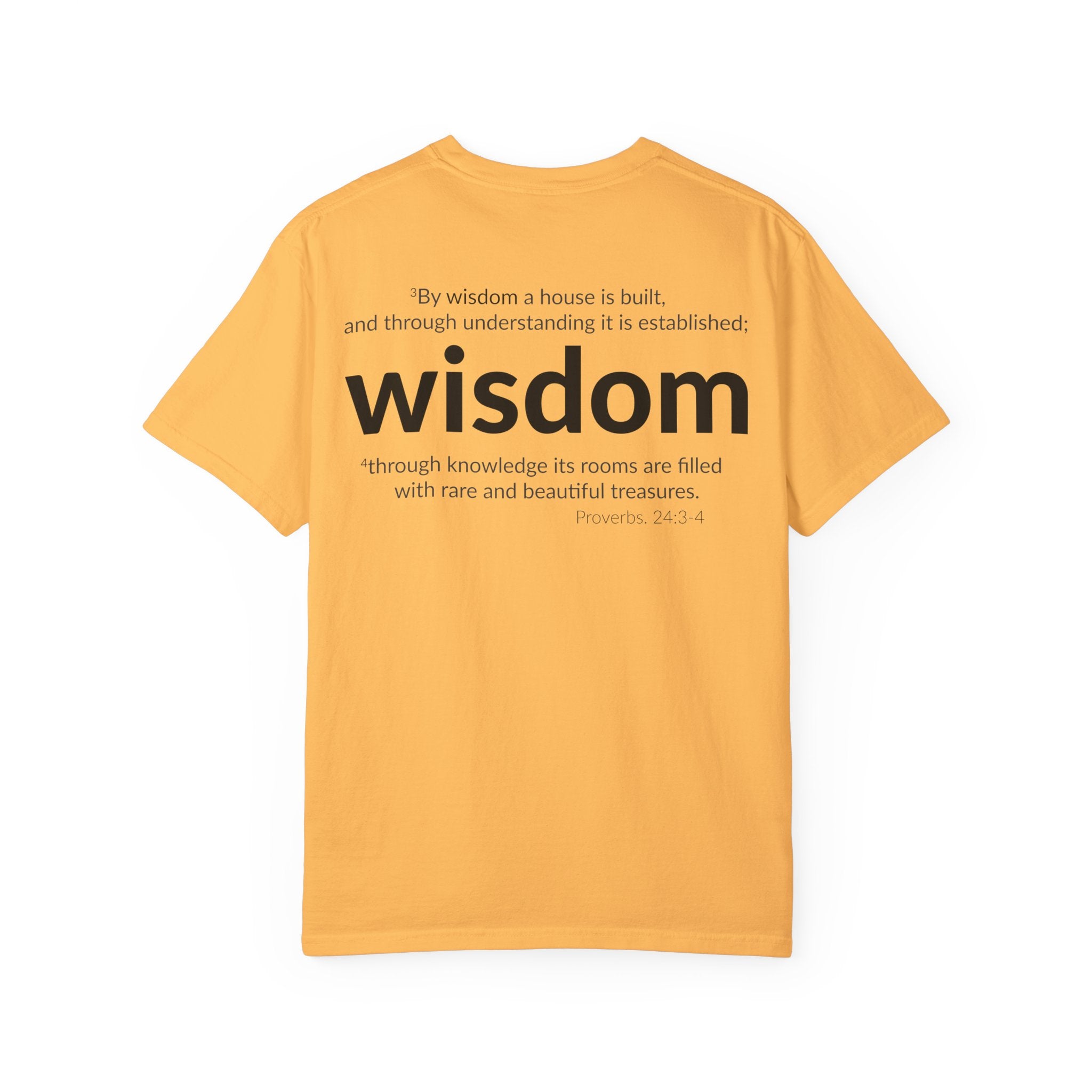 WISDOM | Faithware Collection – T-Shirt | Proverbs 24:3-4
