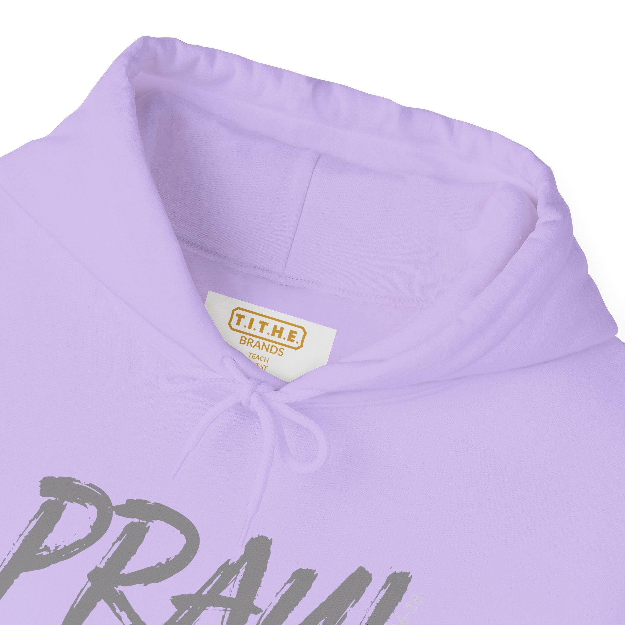PRAY! Collection | Hoodie | Faith-Based Streetwear for Prayer Warriors | (1 Thessalonians 5:16-18)