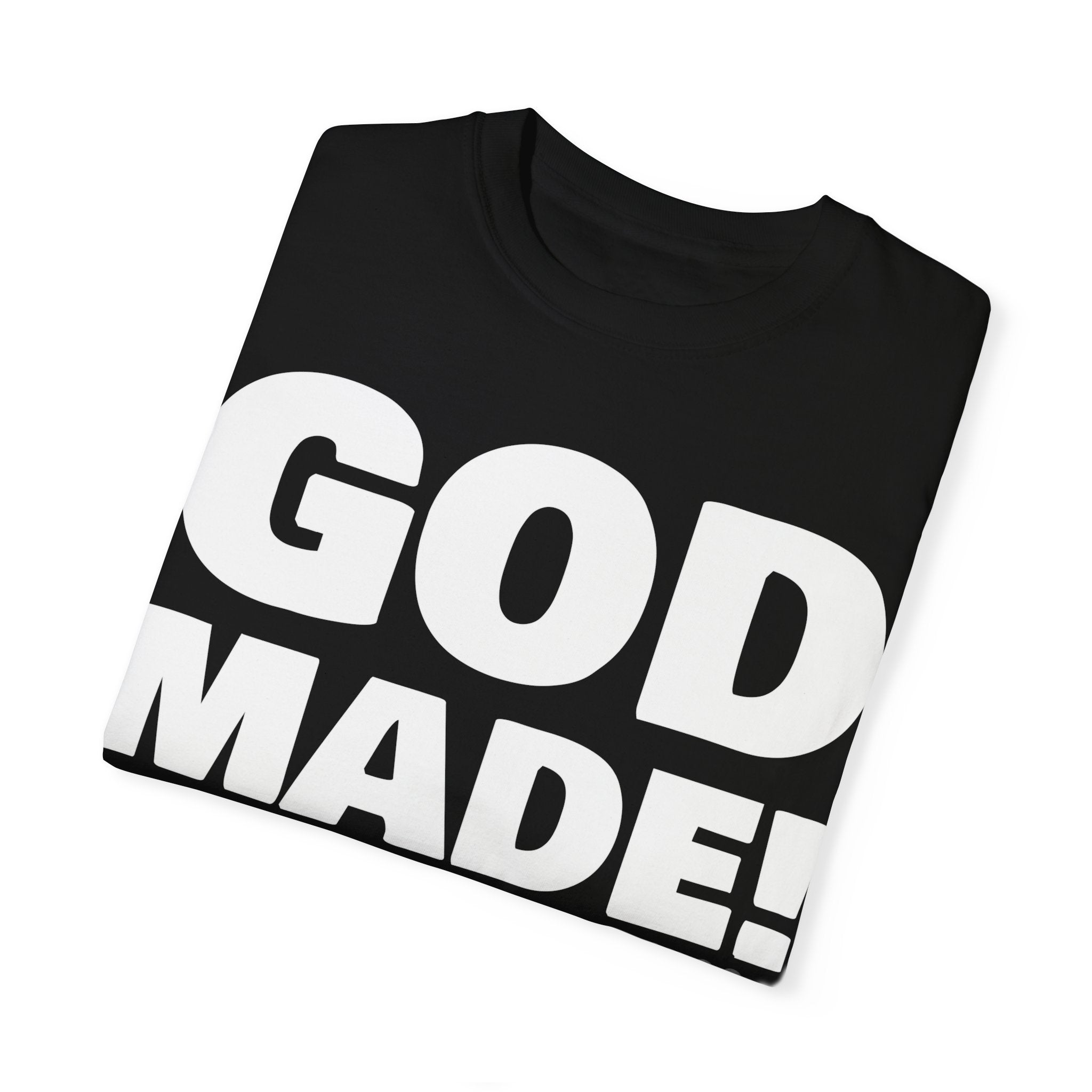 GOD MADE! Collection - T-Shirt | Job 33:4