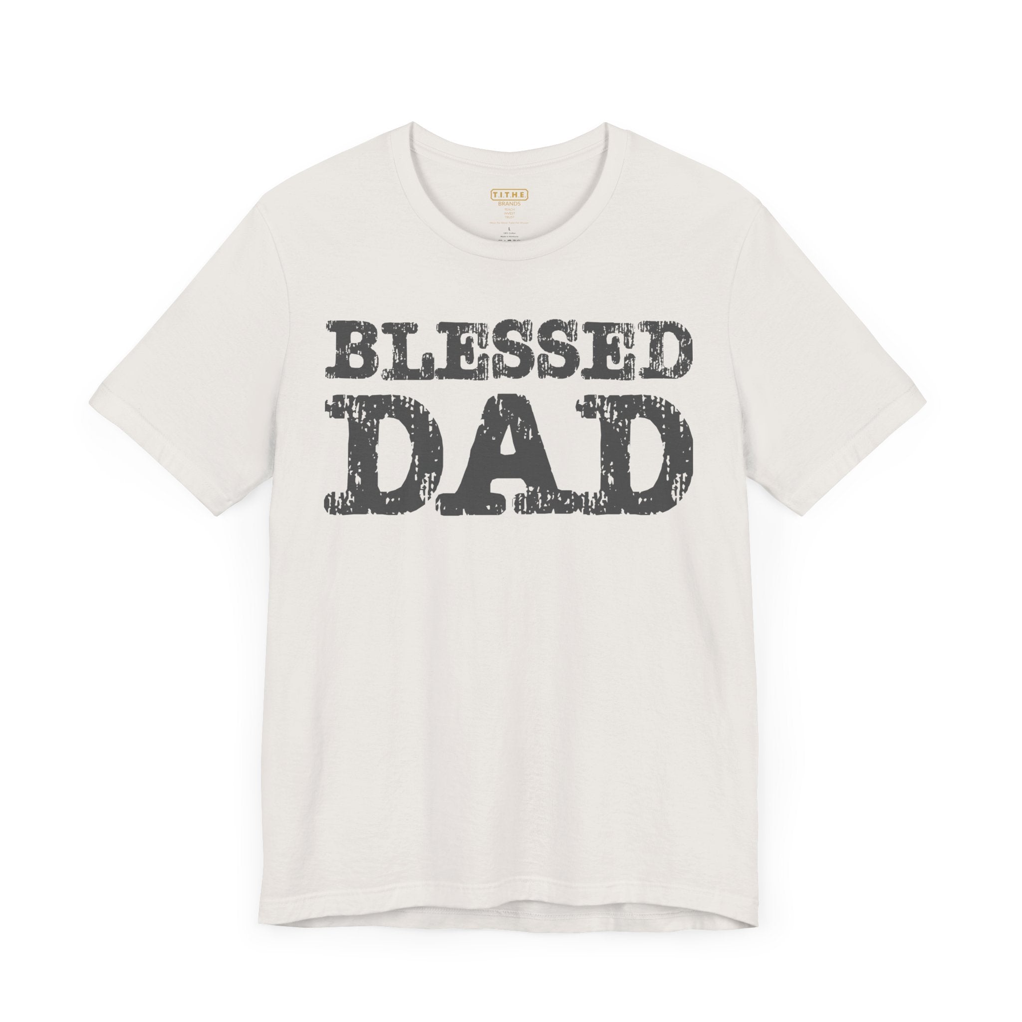 Blessed Dad Unisex Tee, Father's Day Gift, Dad Birthday Shirt, Casual Wear for Dads, Family Reunion Apparel, Comfortable T-Shirt