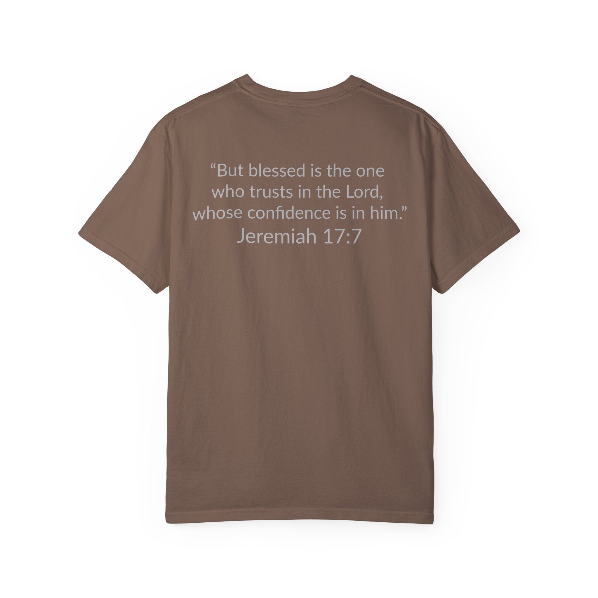 BLESSED! Unisex Garment-Dyed T-shirt | (Jeremiah. 17:7)