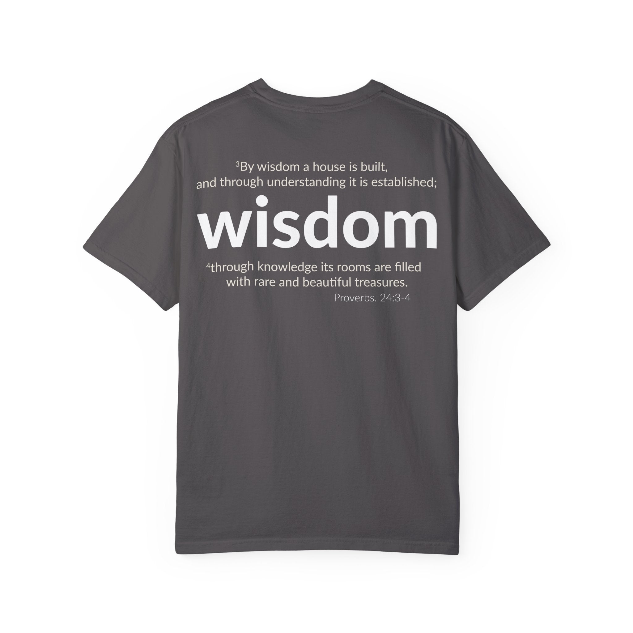 WISDOM | Faithware Collection – T-Shirt | Proverbs 24:3-4