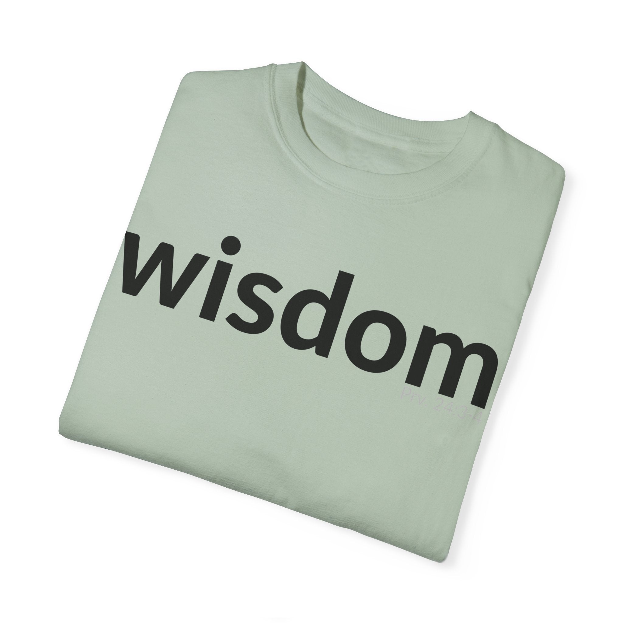 WISDOM | Faithware Collection – T-Shirt | Proverbs 24:3-4