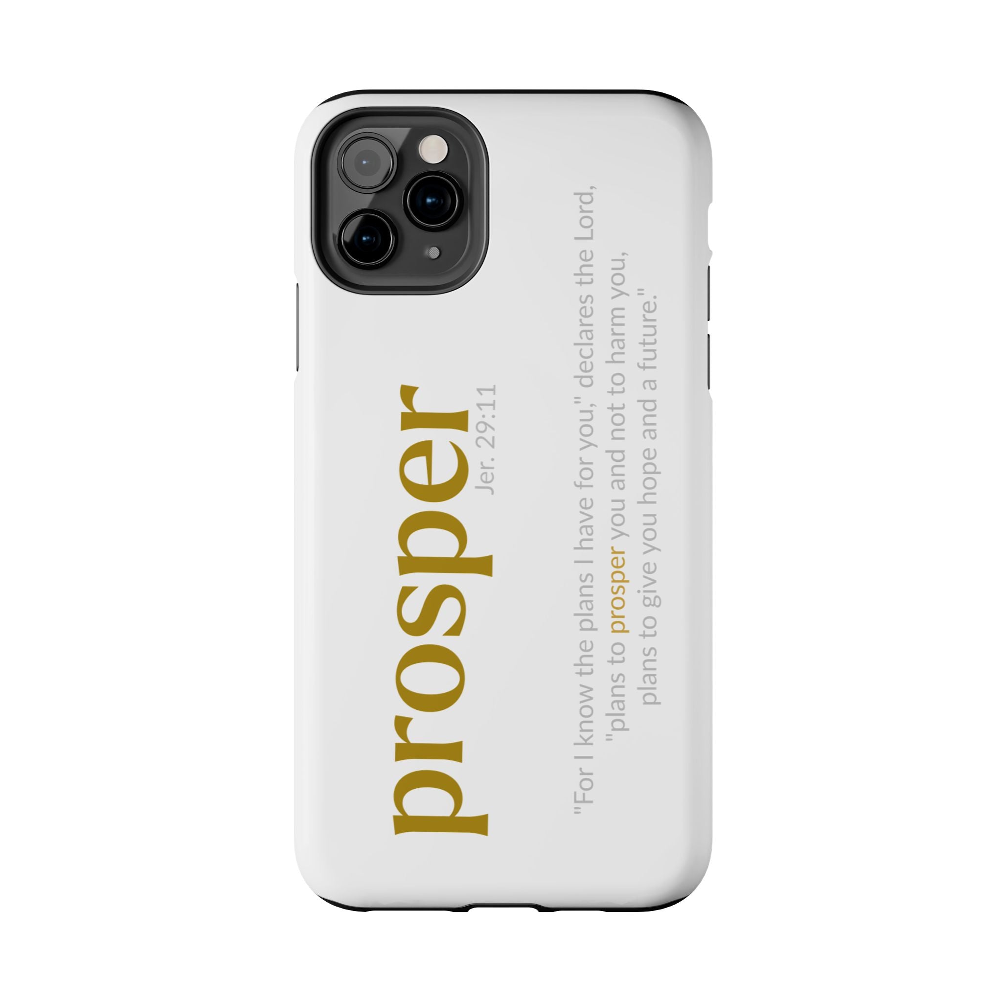 PROSPER 29:11 COLLECTION | Tough Phone Case | (Jeremiah 29:11)