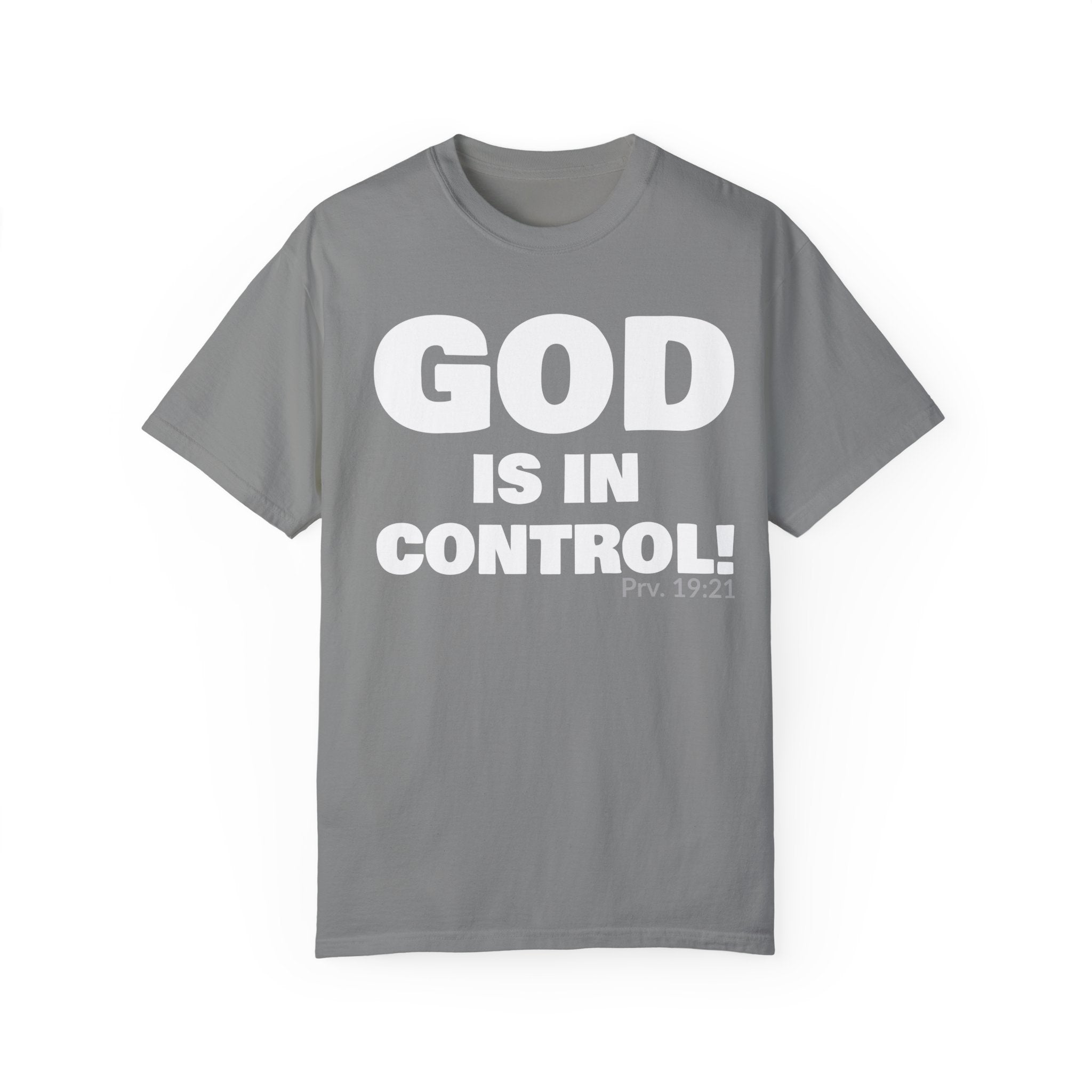 GOD IS IN CONTROL! Collection | Unisex T-Shirt | (Proverbs 19:21)