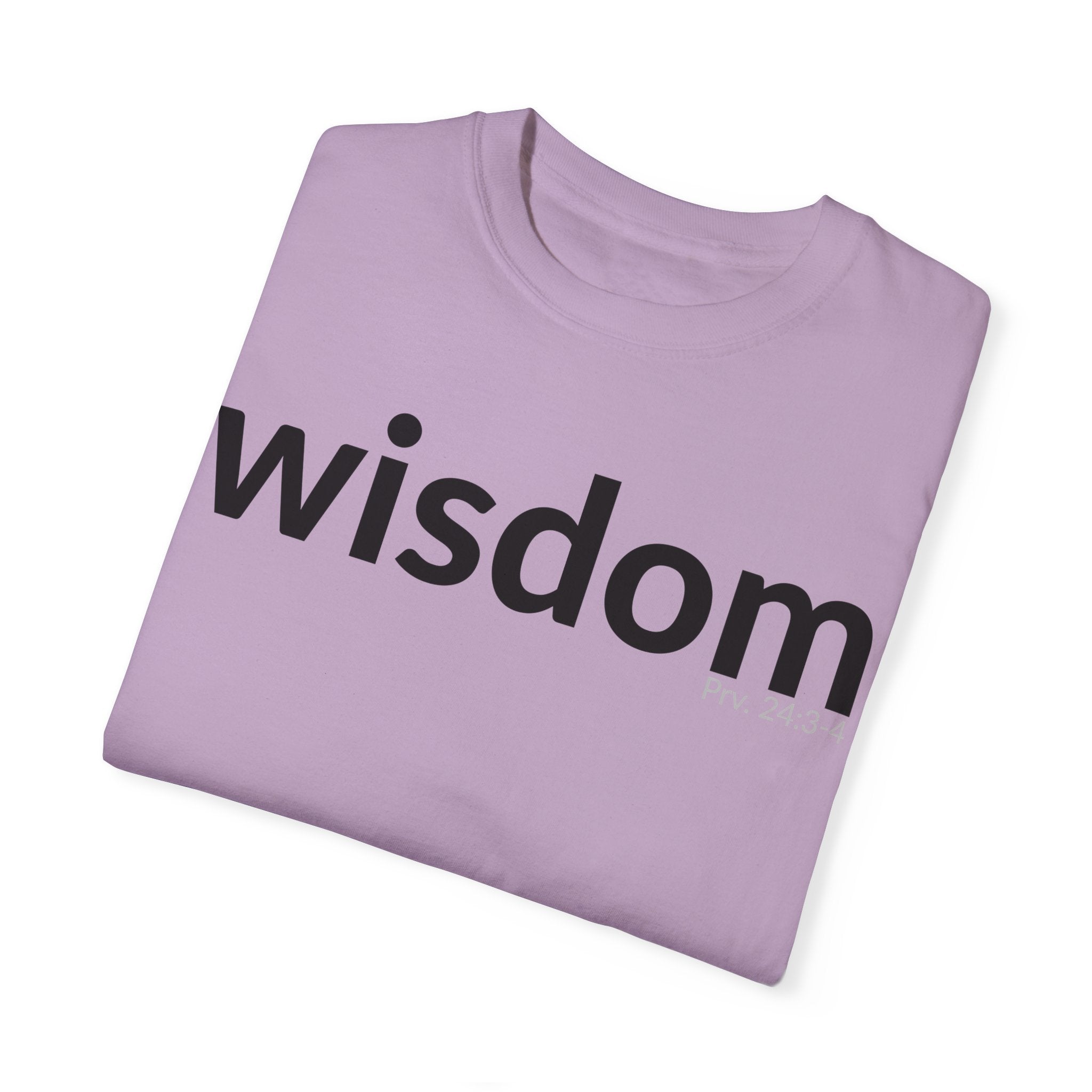 WISDOM | Faithware Collection – T-Shirt | Proverbs 24:3-4