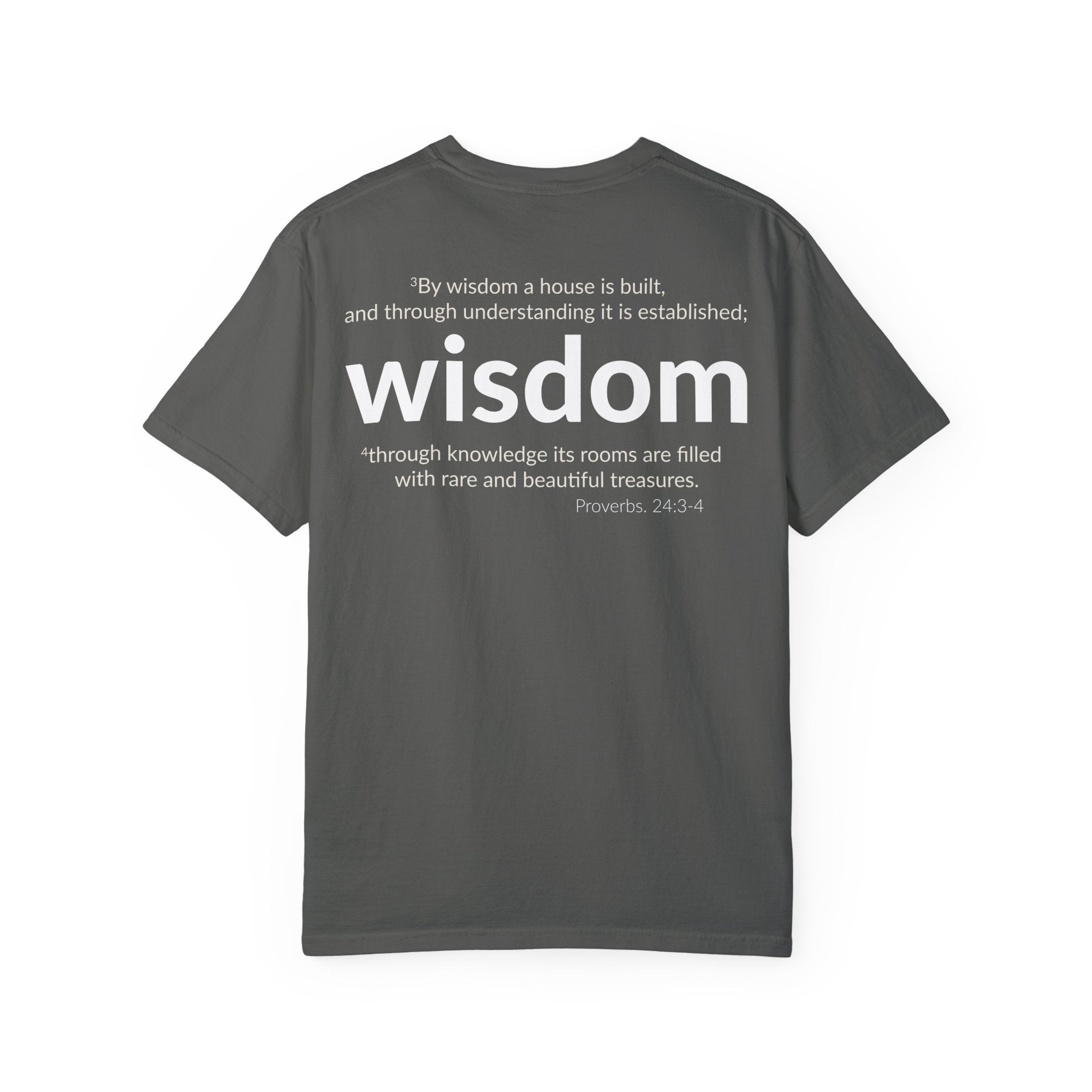 WISDOM | Faithware Collection – T-Shirt | Proverbs 24:3-4