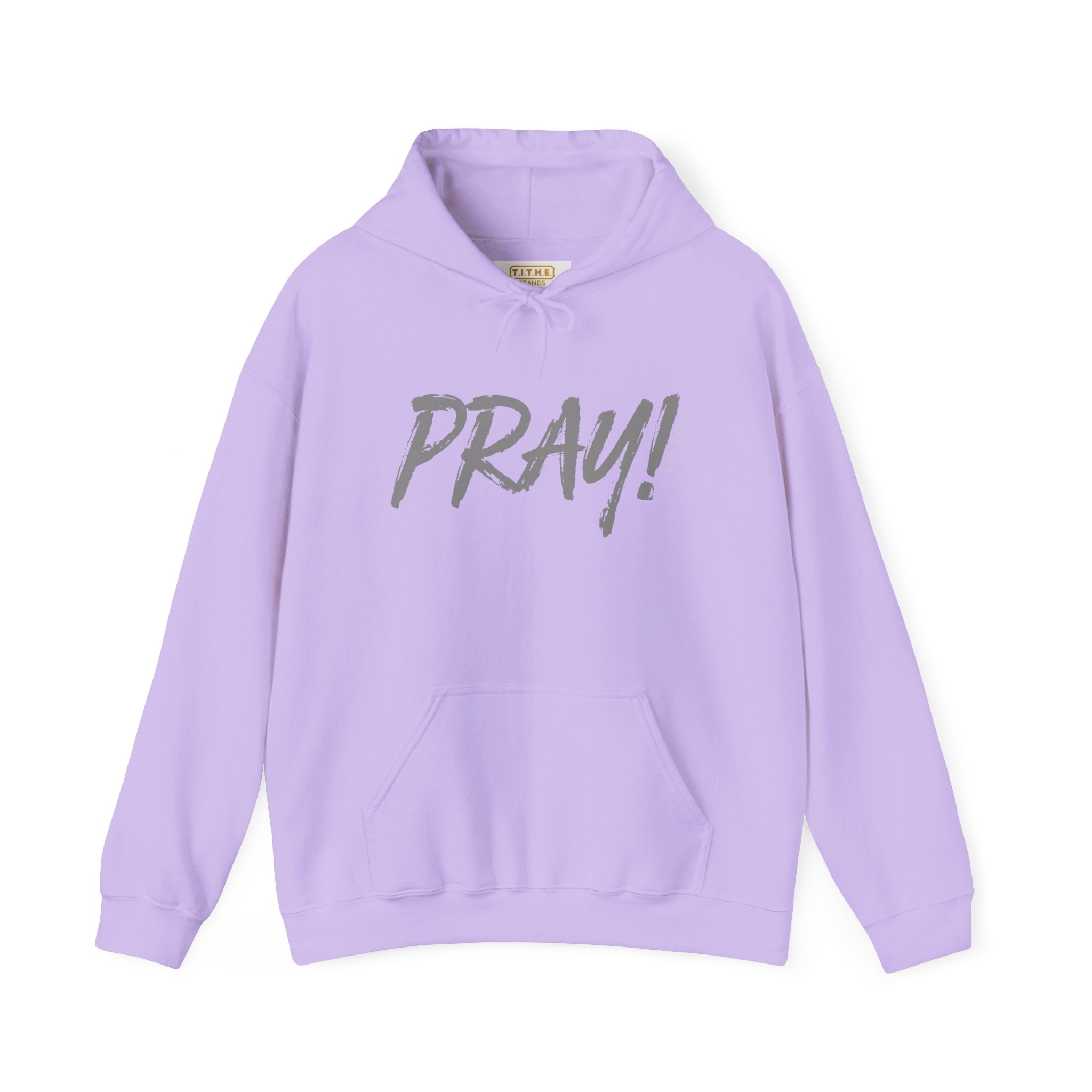 PRAY! Collection | Hoodie | Faith-Based Streetwear for Prayer Warriors | (1 Thessalonians 5:16-18)