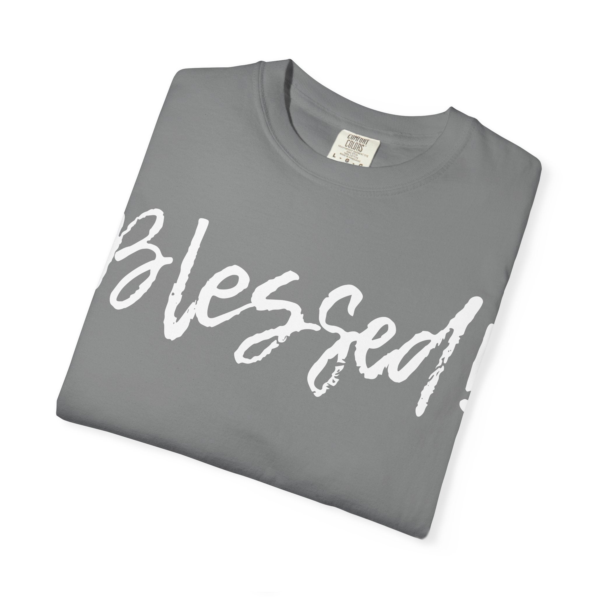 BLESSED! | Unisex Garment-Dyed T-shirt | (Jeremiah 17:7)