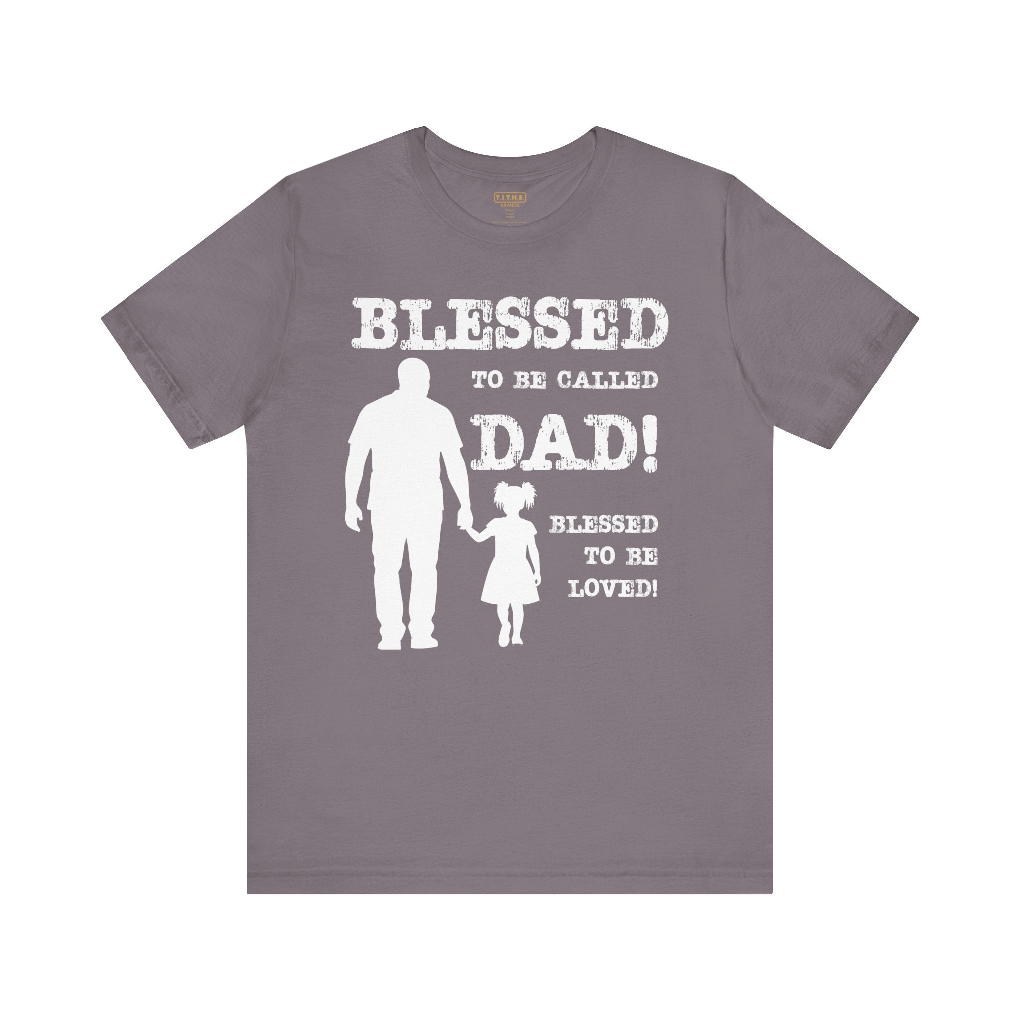 Blessed To Be Called Dad | Father's Day Unisex Tee | Black Father & Daughter | Gift for Dad, Christian Apparel, Family Shirt, Dad's Love Quote Tee