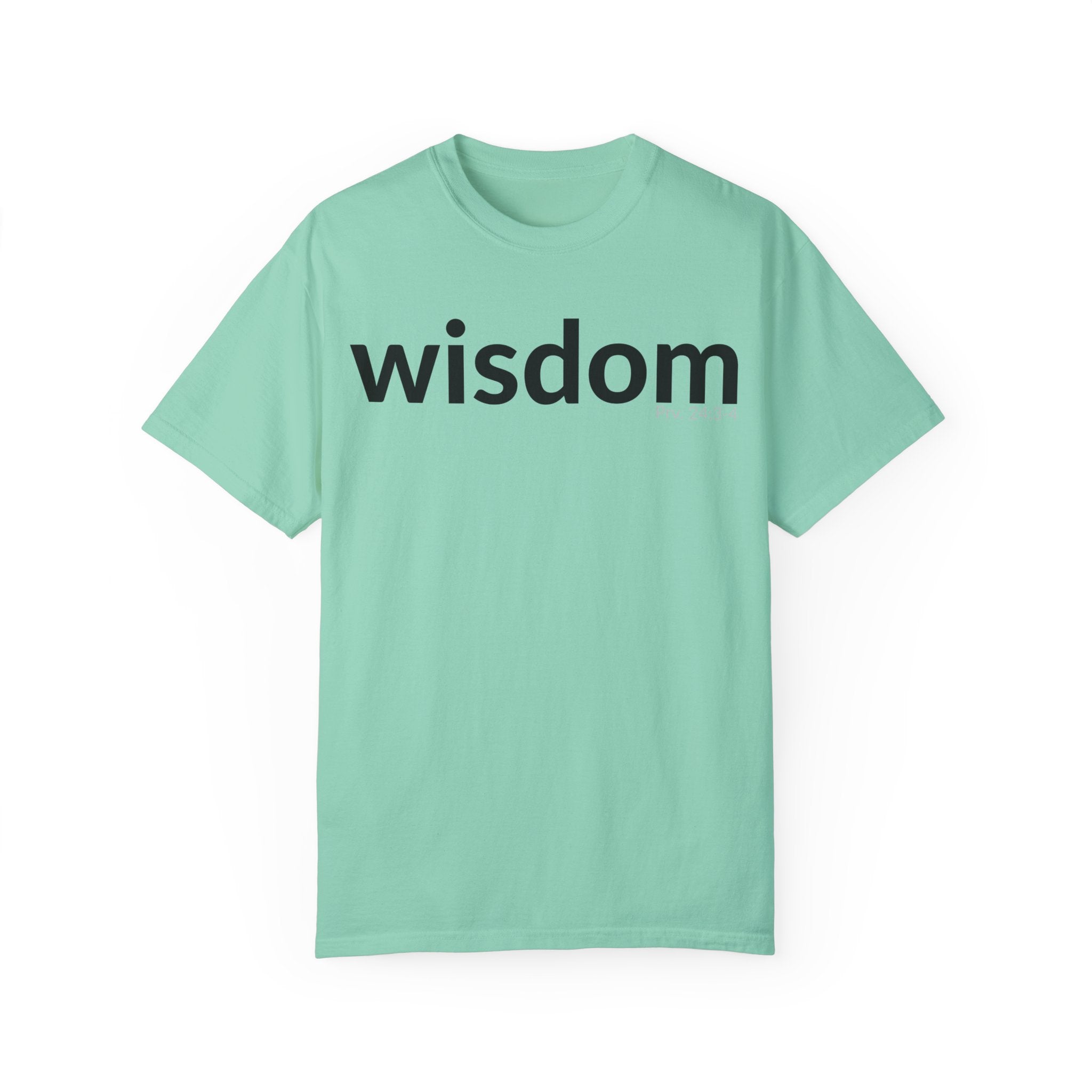 WISDOM | Faithware Collection – T-Shirt | Proverbs 24:3-4