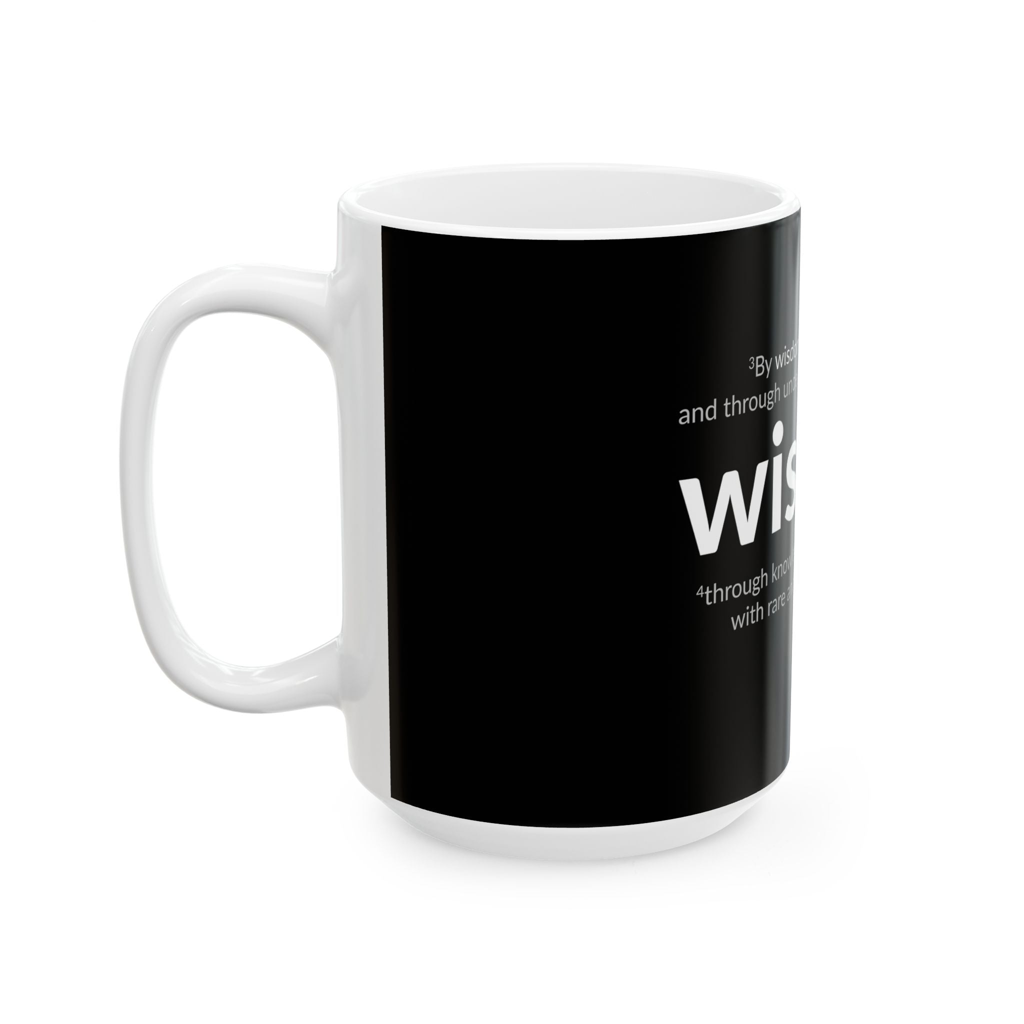 WISDOM | Faithware Collection – Ceramic Mug | Proverbs 24:3- (black)