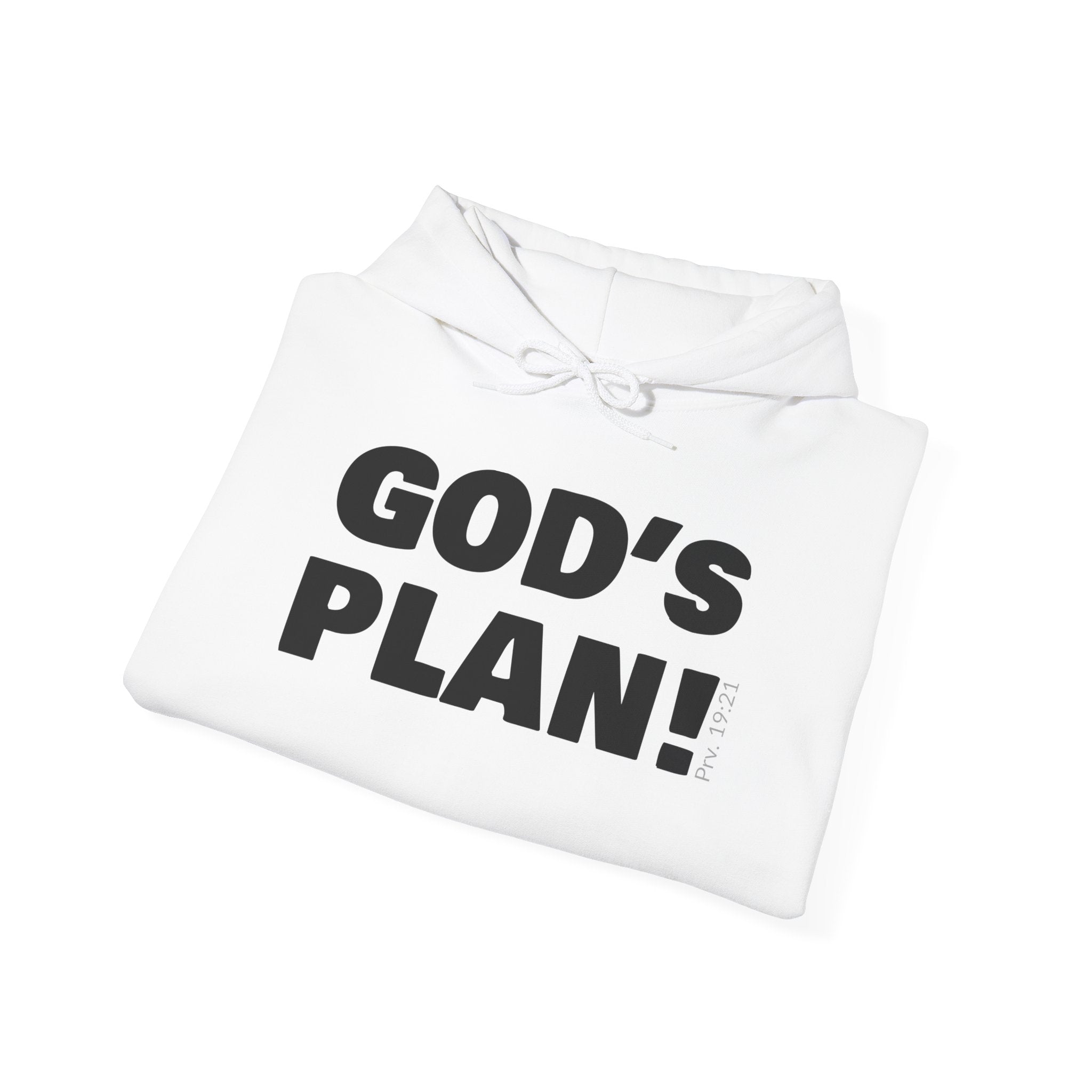 GOD'S PLAN! Collection | Unisex Hoodie | (Proverbs 19:21 )