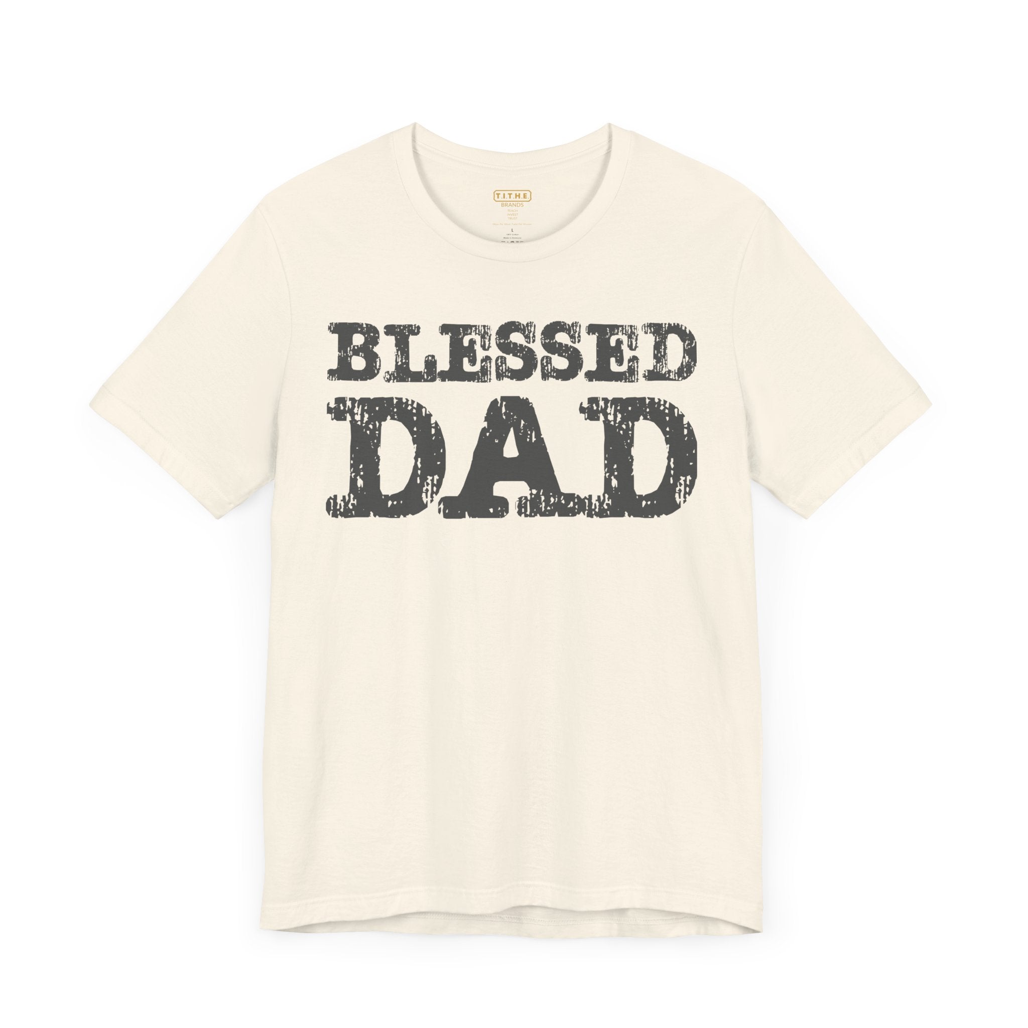 Blessed Dad Unisex Tee, Father's Day Gift, Dad Birthday Shirt, Casual Wear for Dads, Family Reunion Apparel, Comfortable T-Shirt
