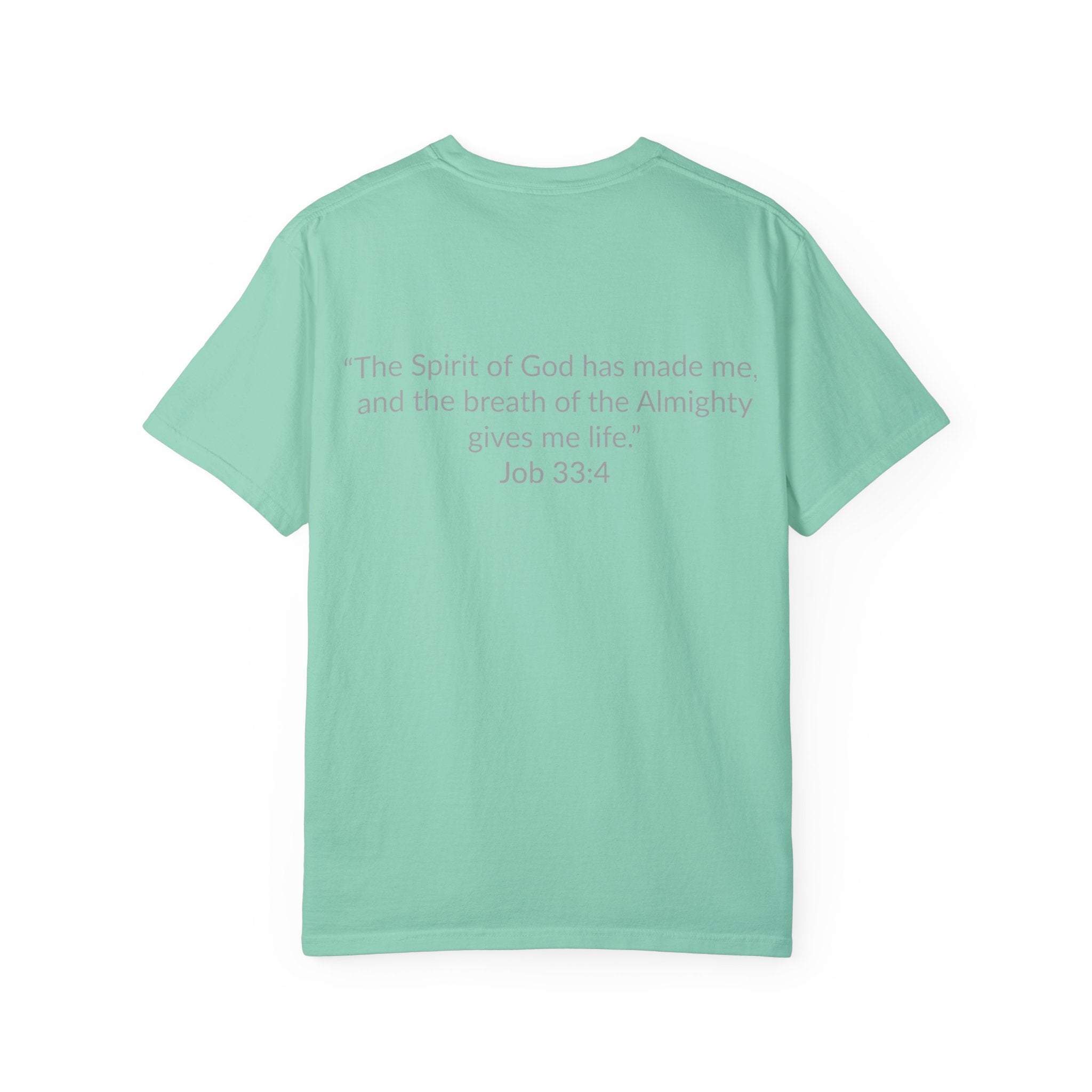 GOD MADE! Collection - T-Shirt | Job 33:4