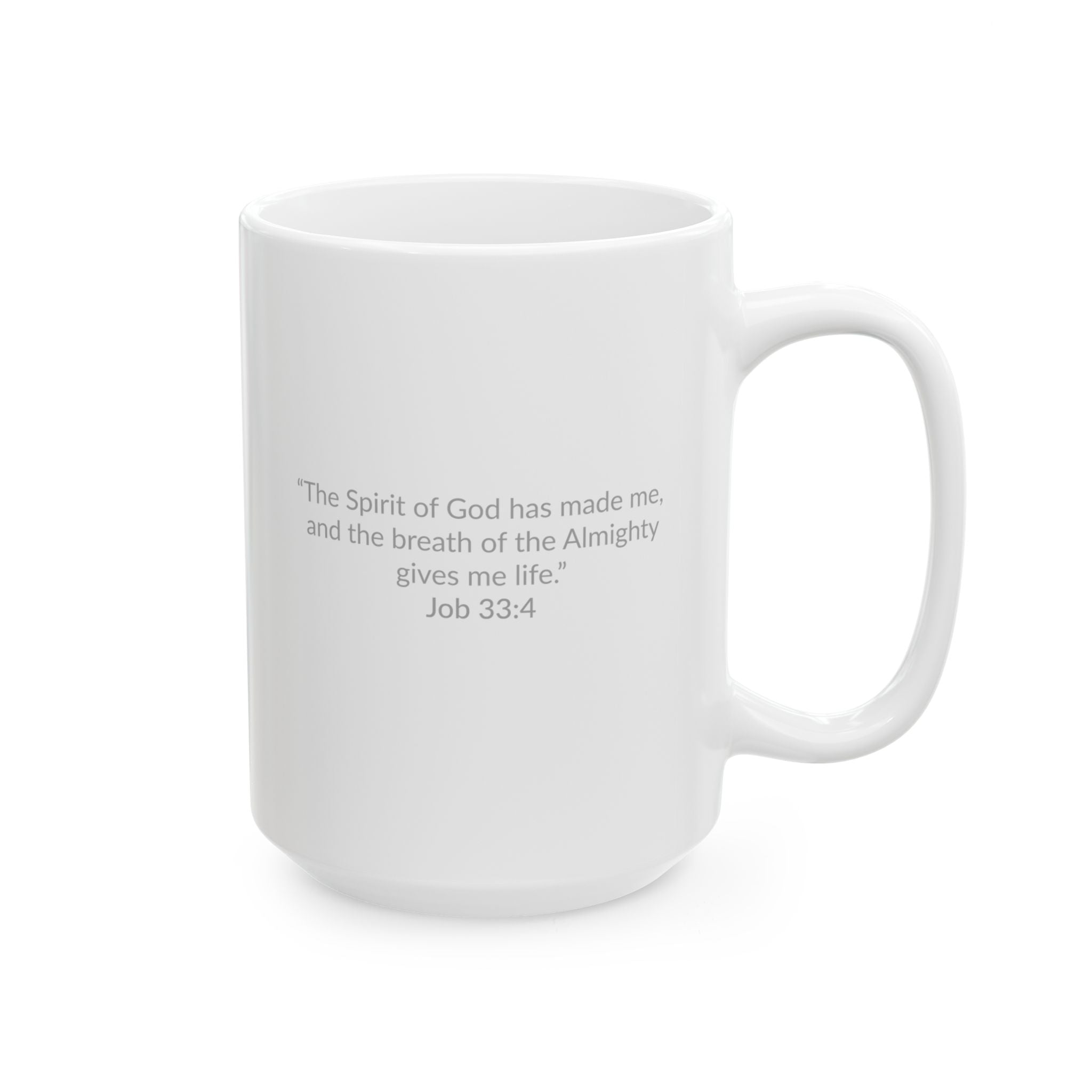 GOD MADE! Collection - Mug | Job 33:4 (white)