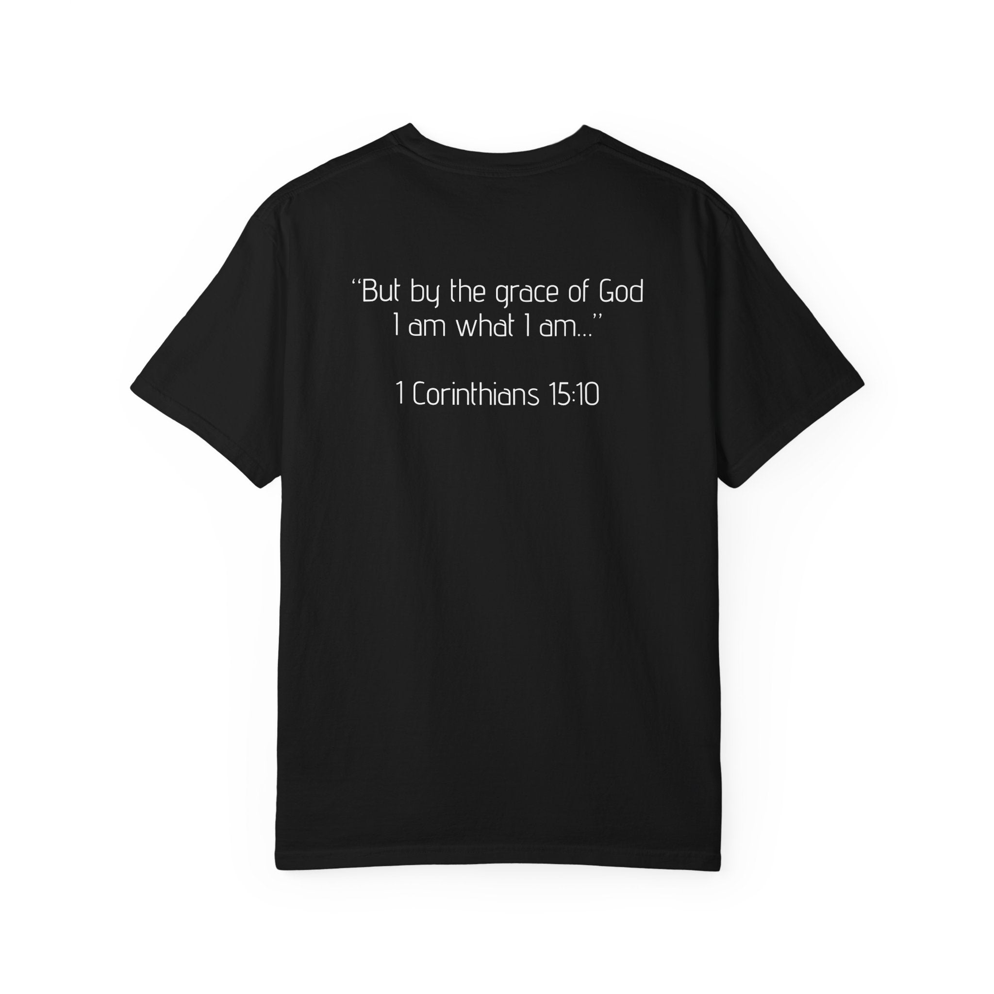 ONLY GOD T-Shirt – “God Is the Only Reason I Made It This Far” | Heavyweight Unisex Tee | 1 Corinthians 15:10 (NIV)