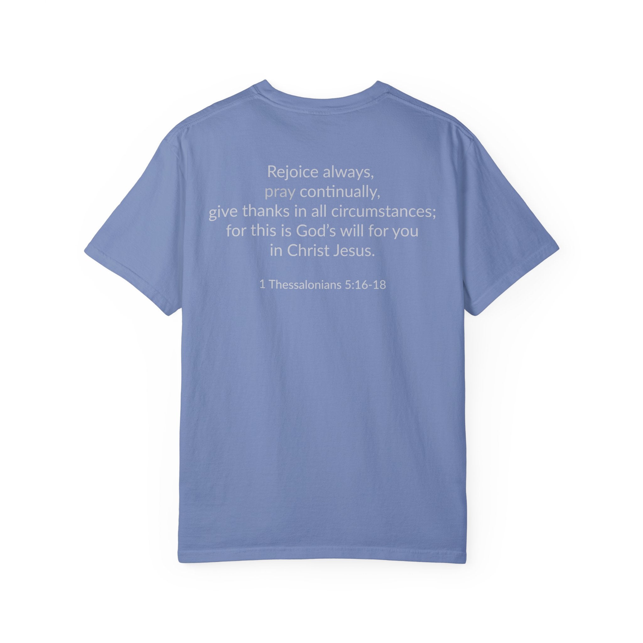 PRAY! Collection T-Shirt | (Thessalonians 5:16-18)