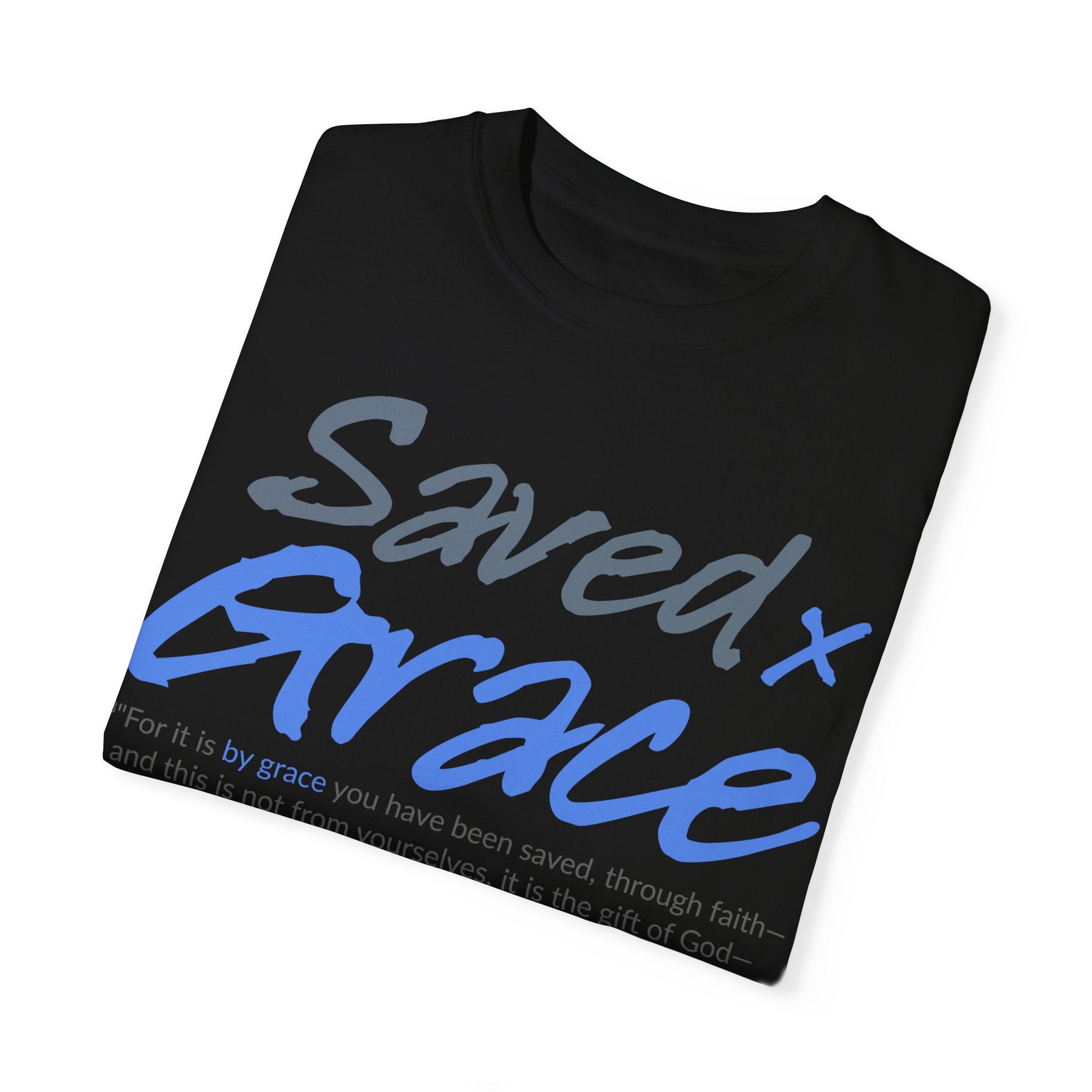 SAVED x GRACE Faithware Collection Unisex T-shirt | (Ephesians 2:8)