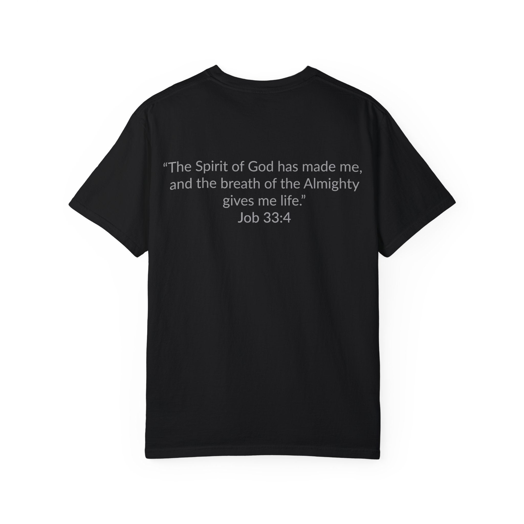 GOD MADE! Collection - T-Shirt | Job 33:4