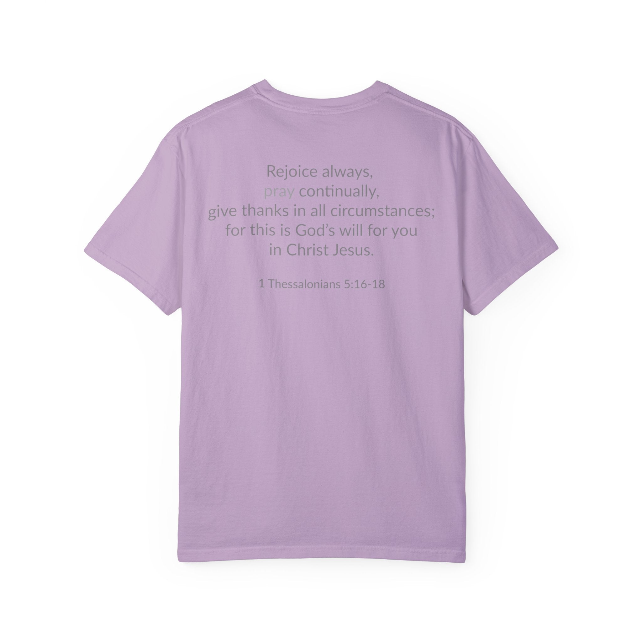 PRAY! Collection T-Shirt | (Thessalonians 5:16-18)
