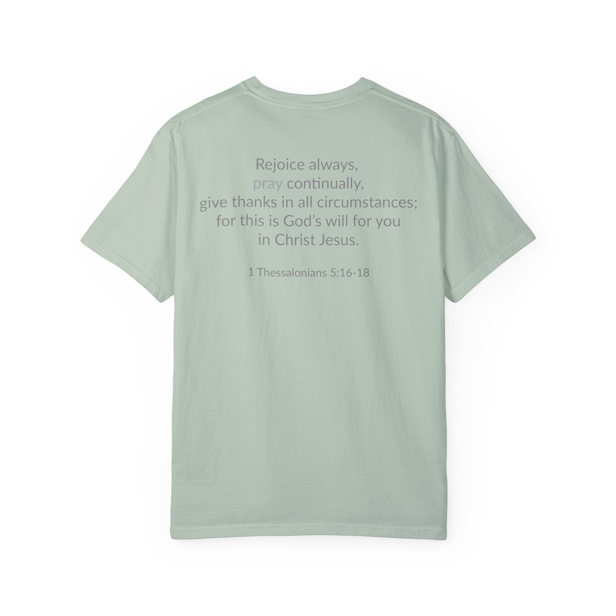 PRAY! Collection T-Shirt | (Thessalonians 5:16-18)