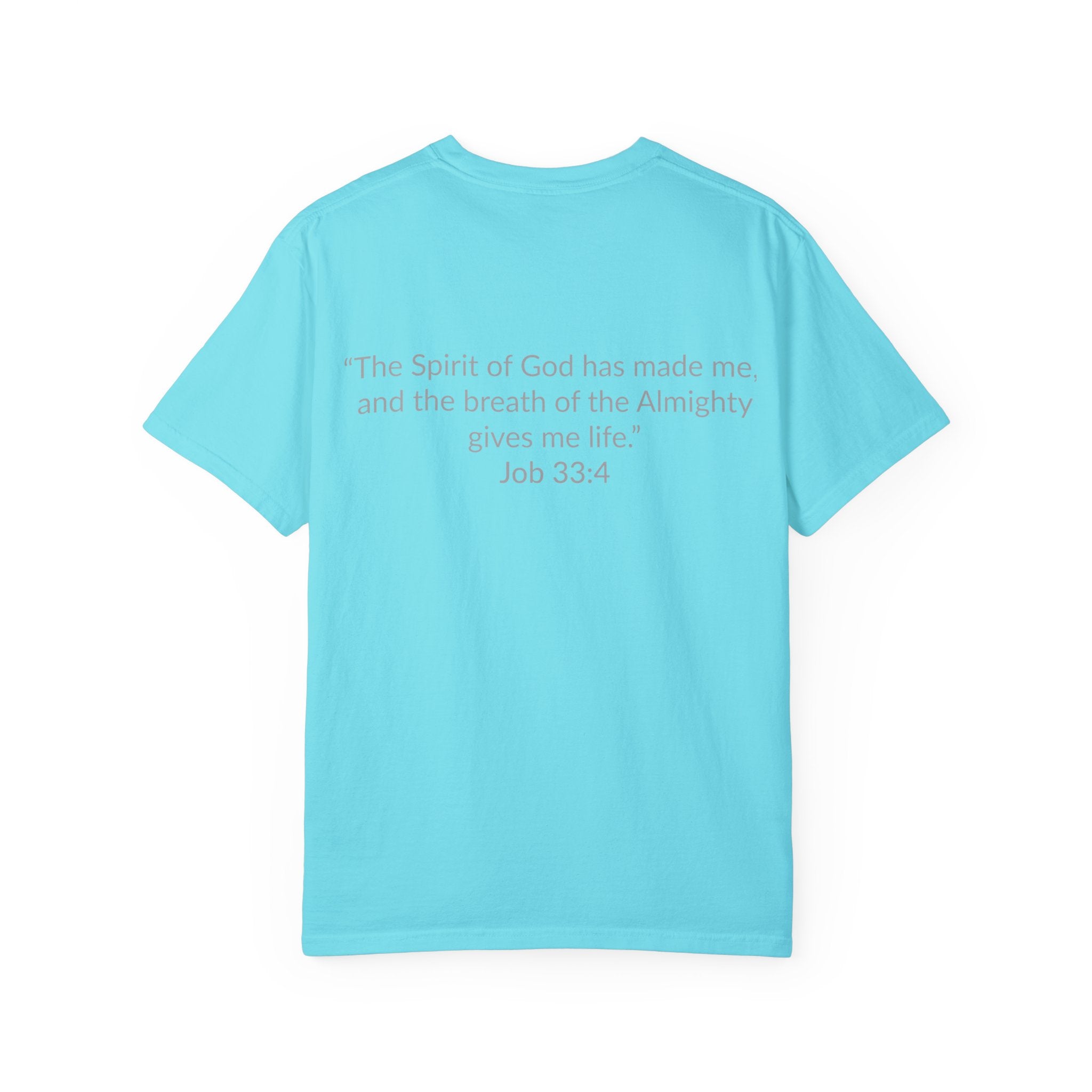 GOD MADE! Collection - T-Shirt | Job 33:4