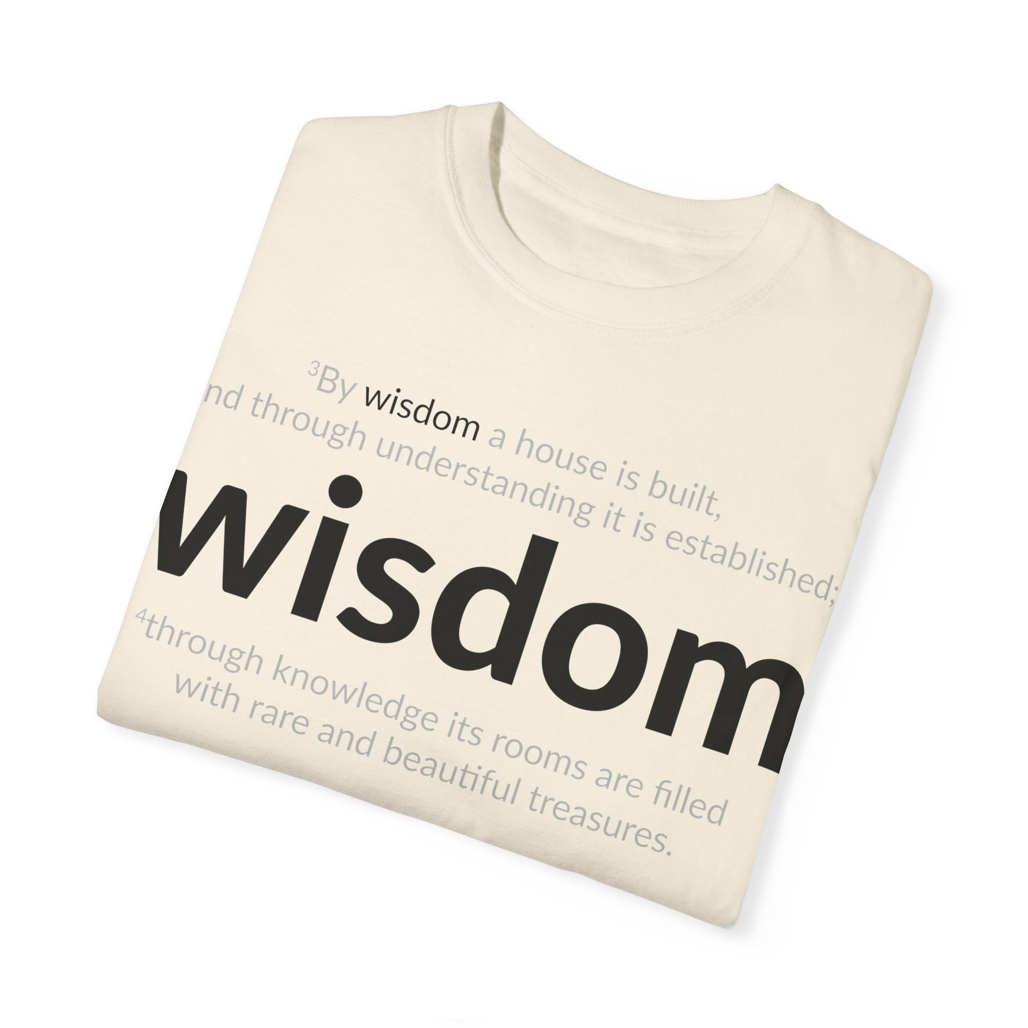 WISDOM! Inspiration Verses unisex t-shirt, Proverbs 24:3-4, Knowledge, Rare Treasures, Comfort Tee, Biblical Shirt