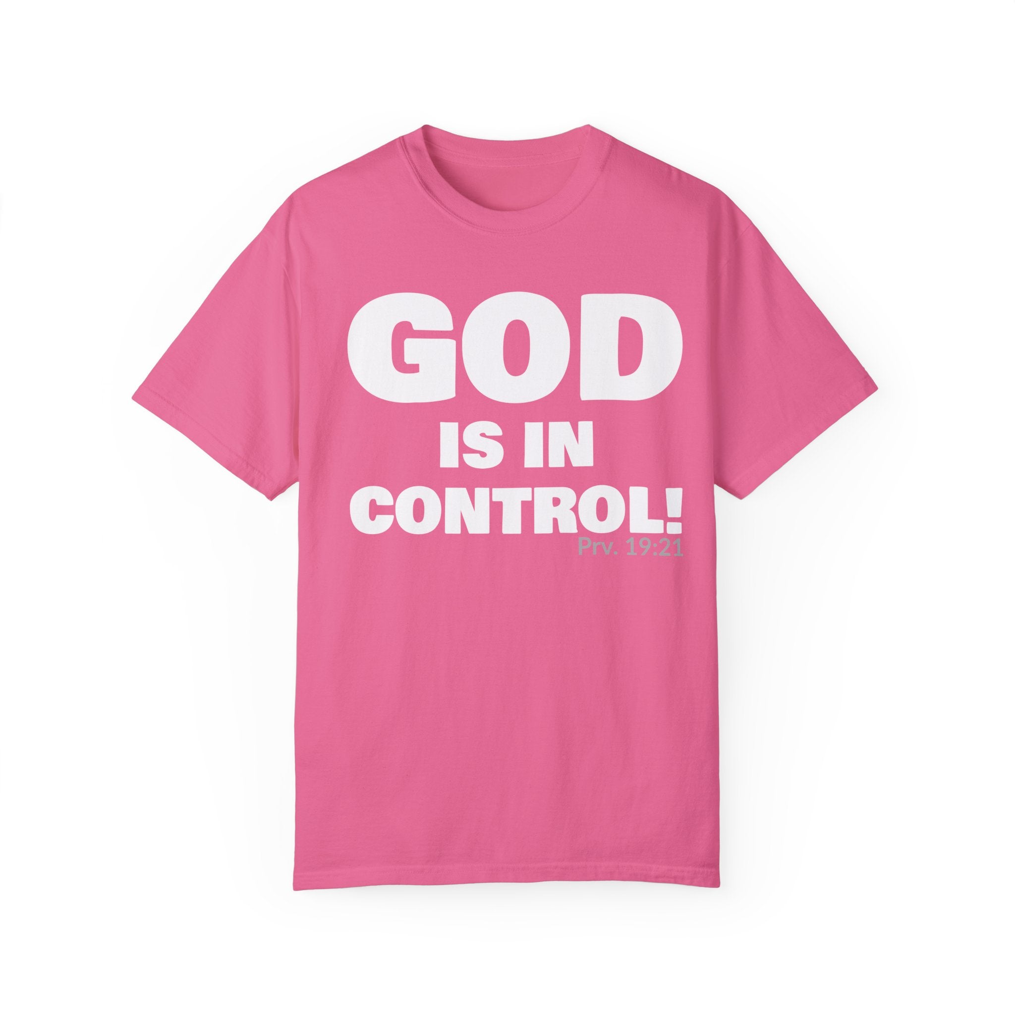 GOD IS IN CONTROL! Collection | Unisex T-Shirt | (Proverbs 19:21)