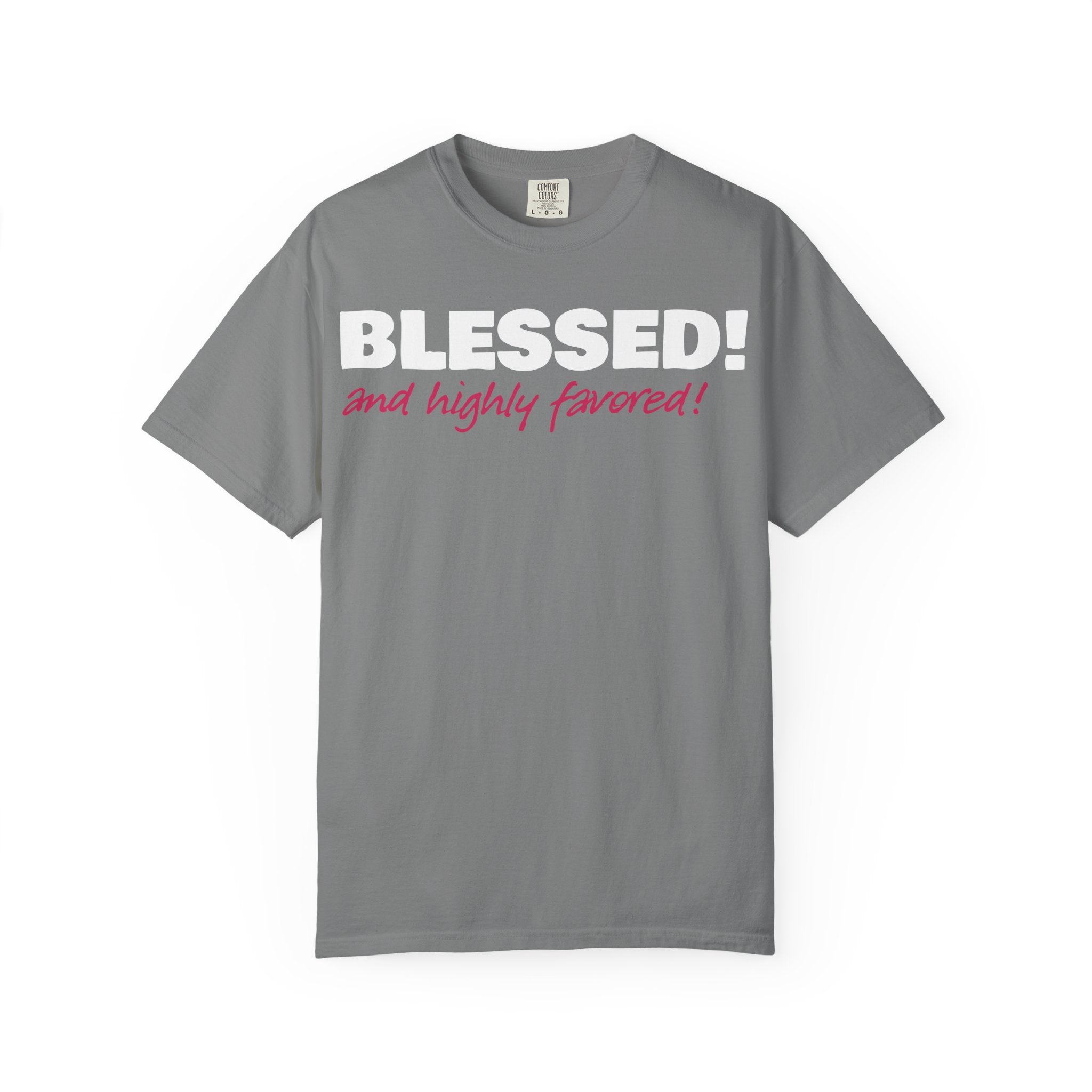BLESSED! and Highly Favored! Collection | Women's Tee | (Luke 1:28)