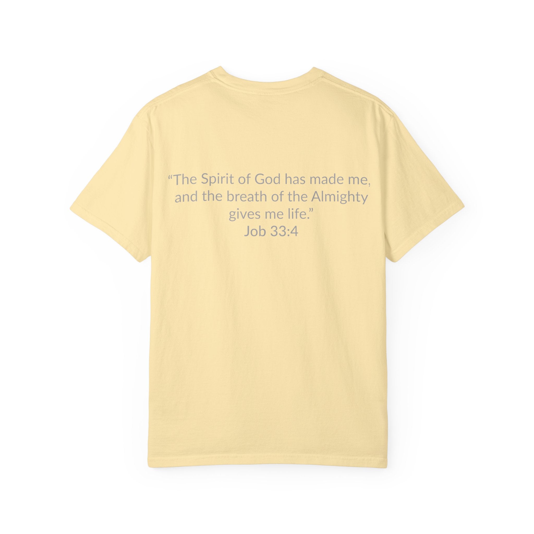 GOD MADE! Collection - T-Shirt | Job 33:4