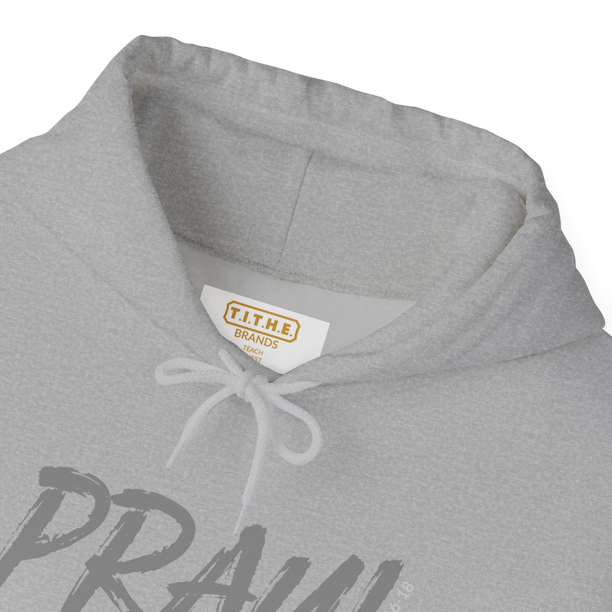 PRAY! Collection | Hoodie | Faith-Based Streetwear for Prayer Warriors | (1 Thessalonians 5:16-18)